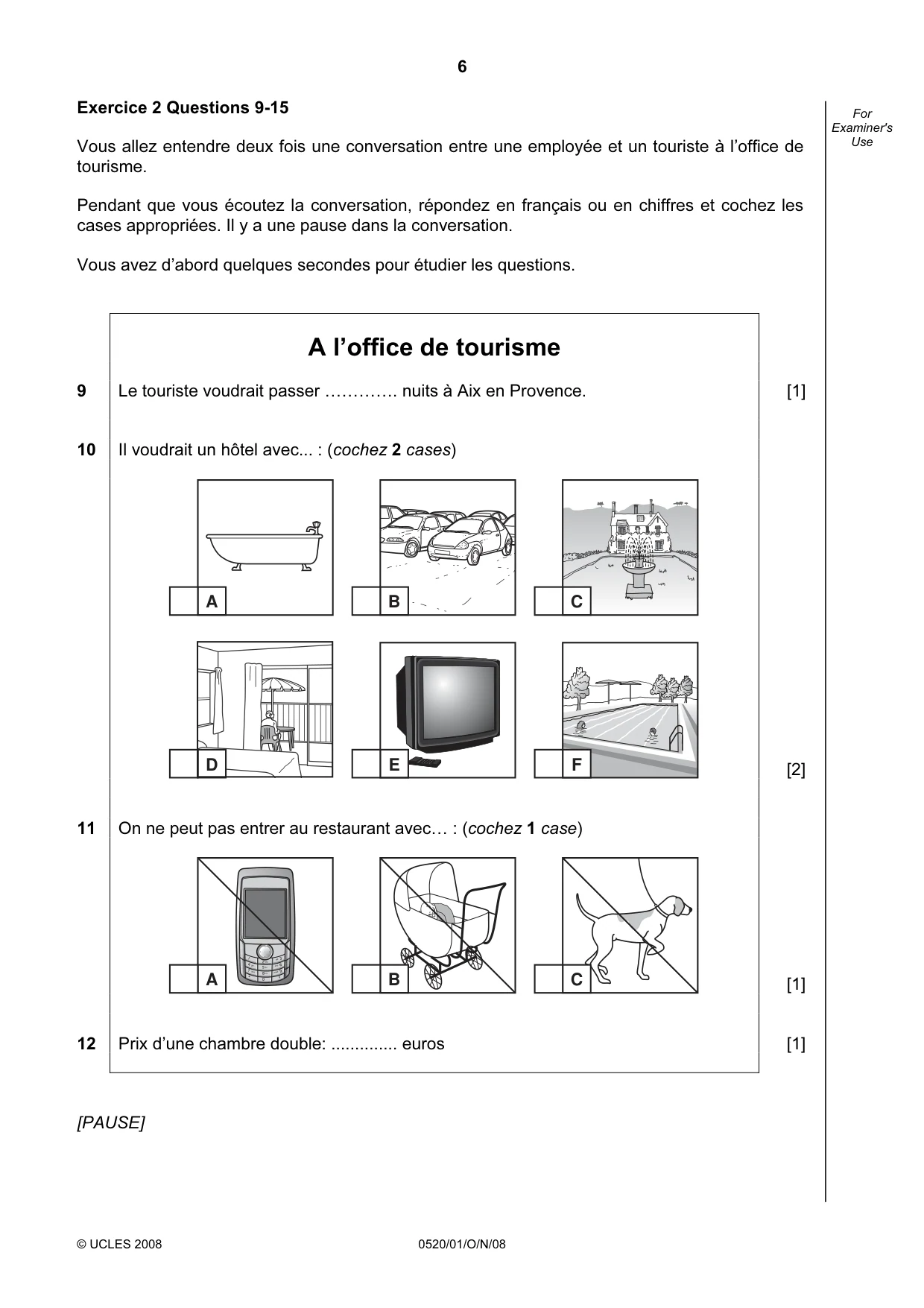Cambridge IGCSE French - Foreign Language 0520 2008 Oct/Nov Paper 1 · Variant 0 question paper, page 6 of 12