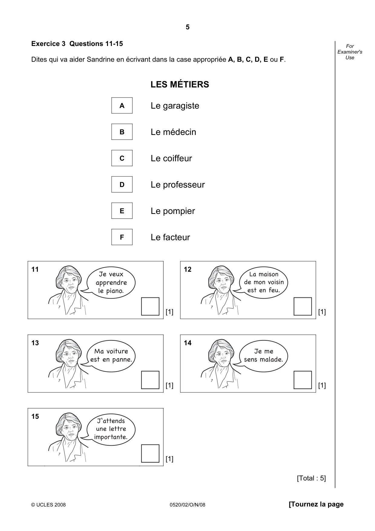 Cambridge IGCSE French - Foreign Language 0520 2008 Oct/Nov Paper 2 · Variant 0 question paper, page 5 of 16