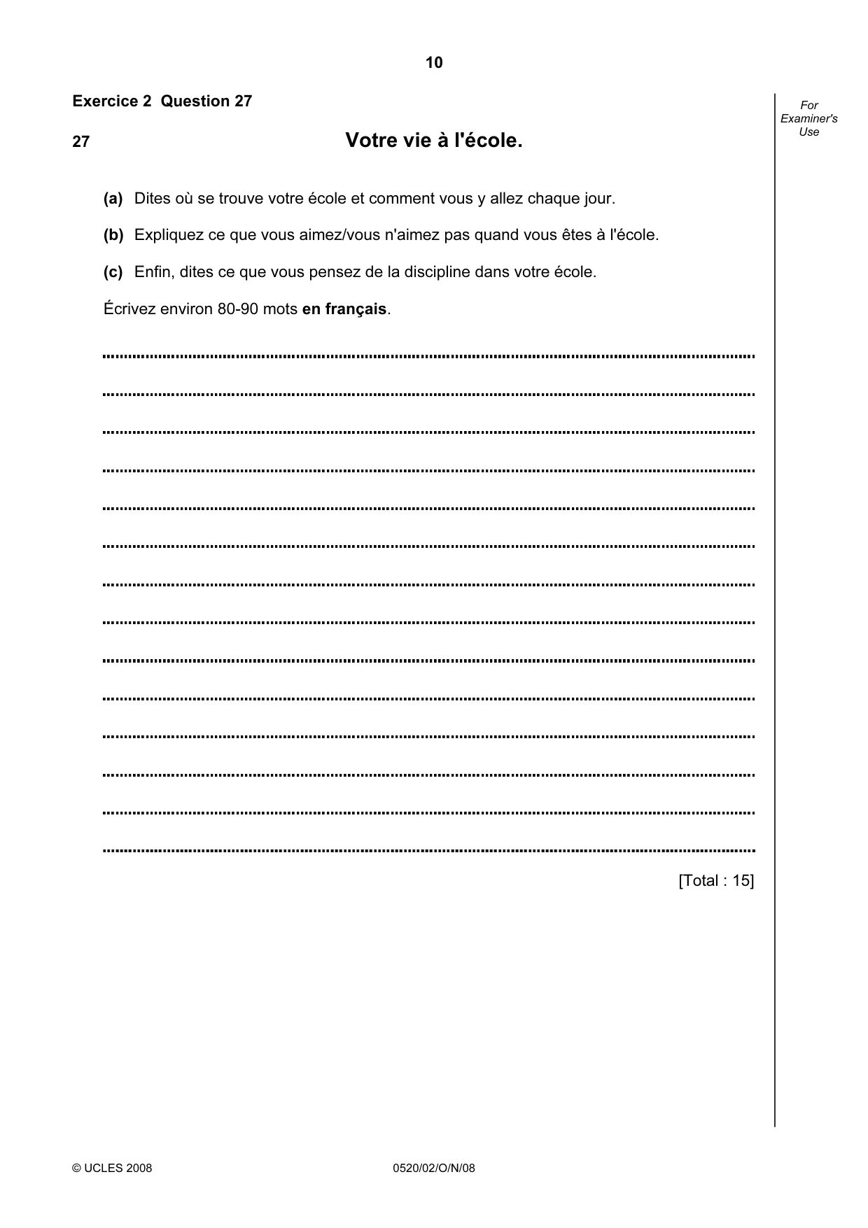 Cambridge IGCSE French - Foreign Language 0520 2008 Oct/Nov Paper 2 · Variant 0 question paper, page 10 of 16