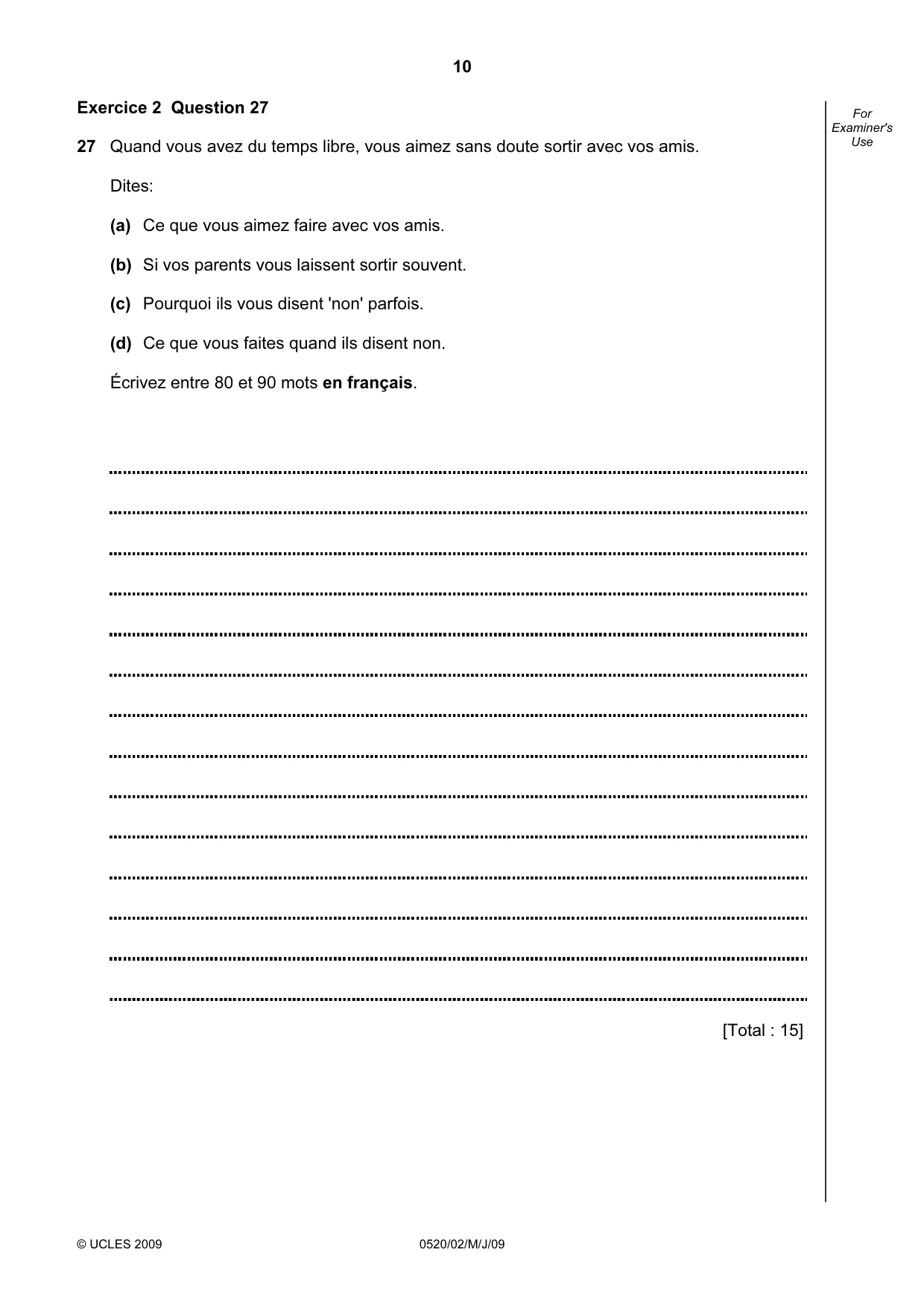 Cambridge IGCSE French - Foreign Language 0520 2009 May/June Paper 2 · Variant 1 question paper, page 10 of 16