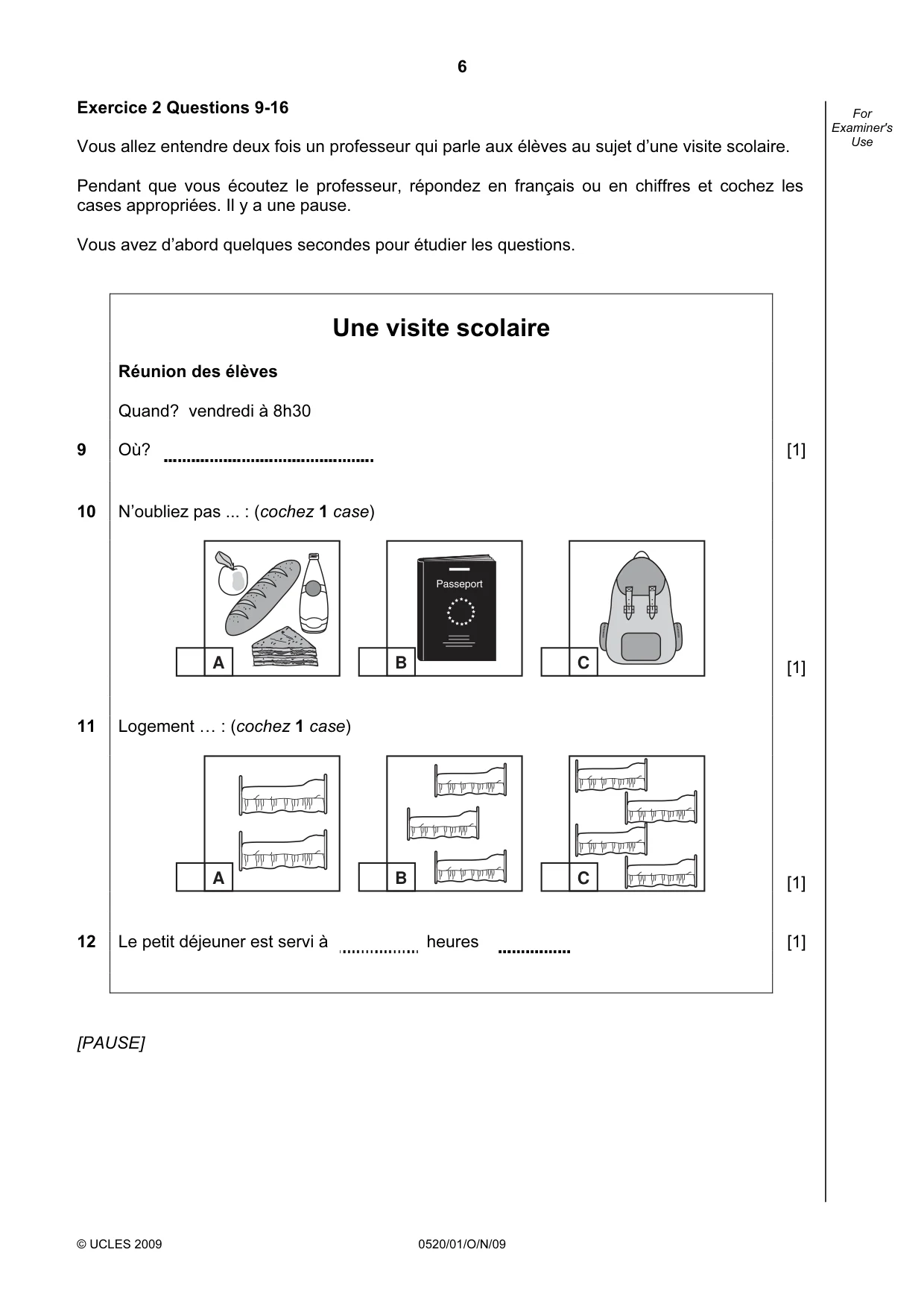 Cambridge IGCSE French - Foreign Language 0520 2009 Oct/Nov Paper 1 · Variant 1 question paper, page 6 of 12