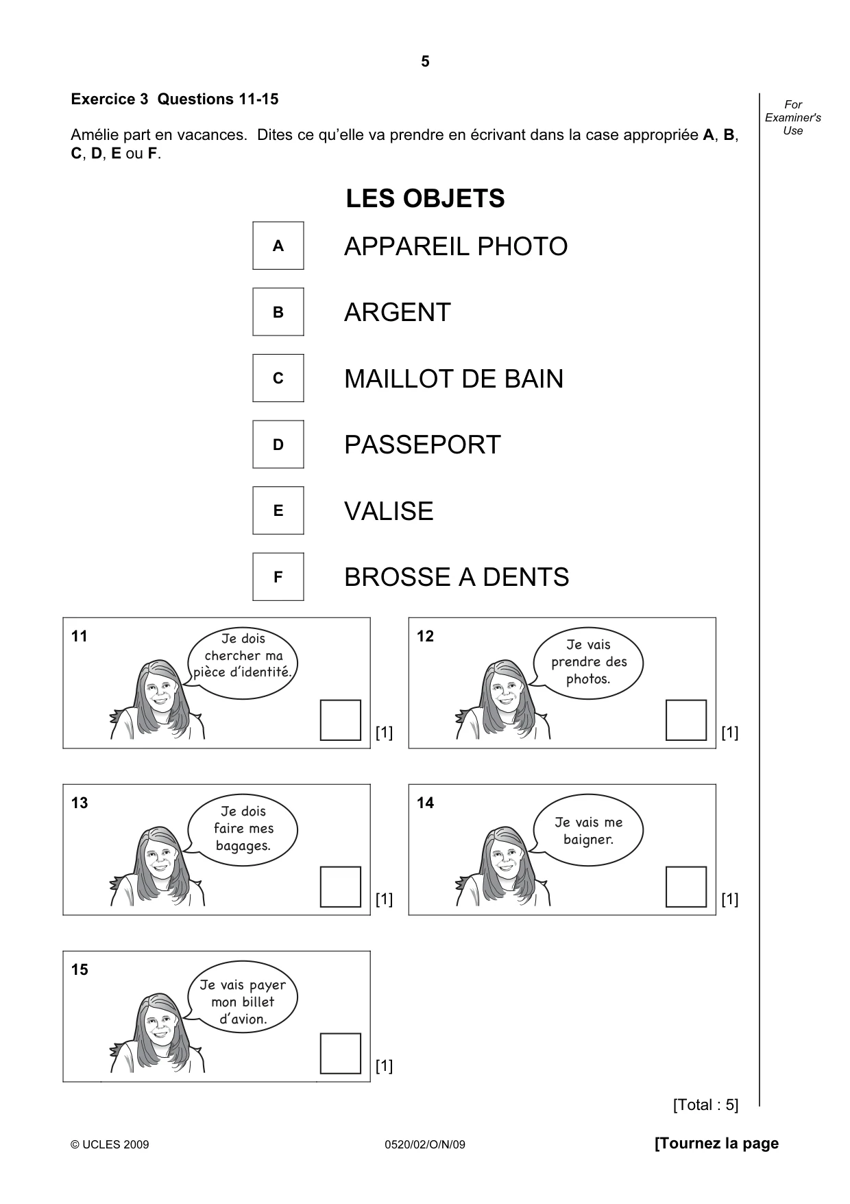 Cambridge IGCSE French - Foreign Language 0520 2009 Oct/Nov Paper 2 · Variant 1 question paper, page 5 of 16