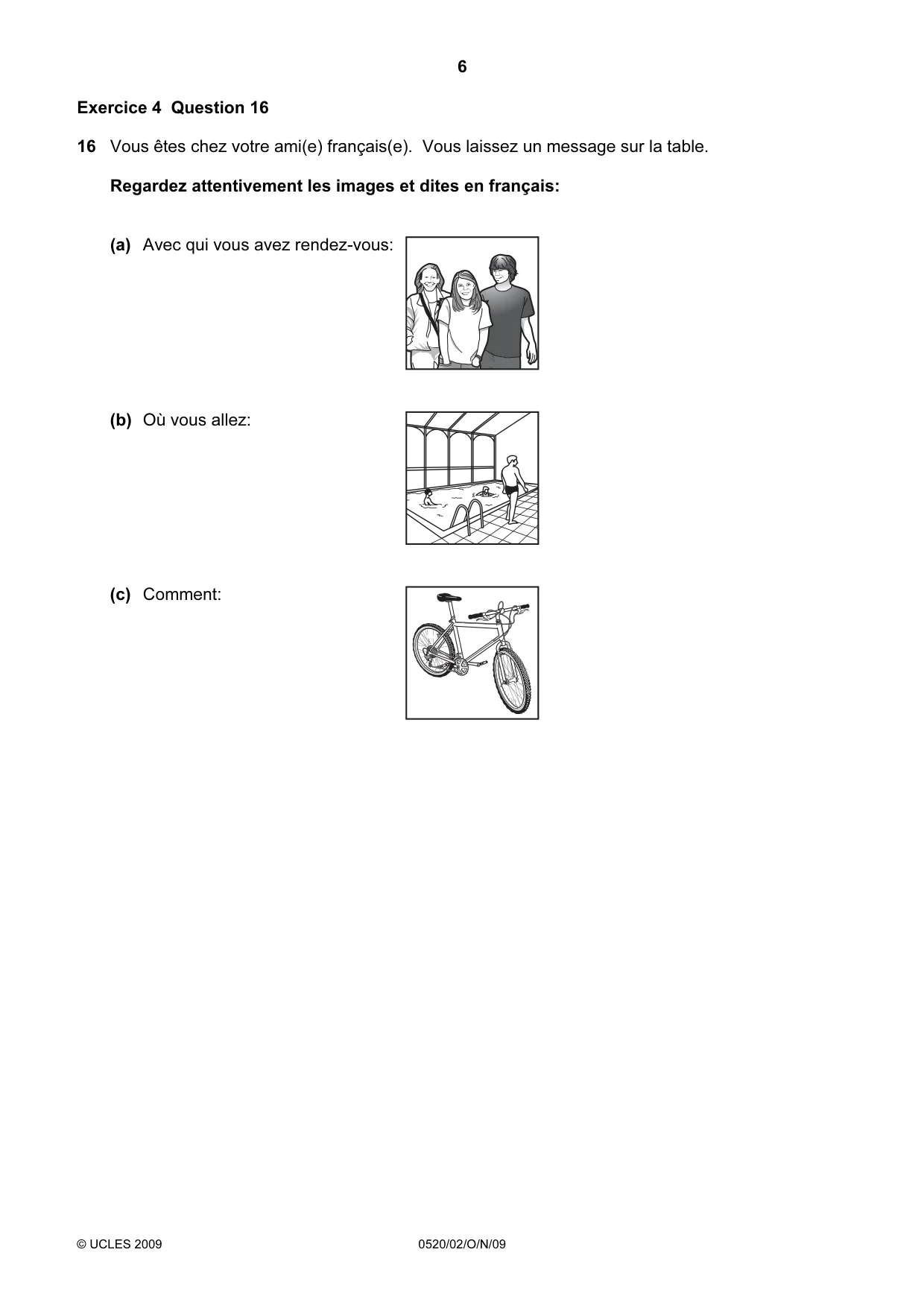 Cambridge IGCSE French - Foreign Language 0520 2009 Oct/Nov Paper 2 · Variant 1 question paper, page 6 of 16
