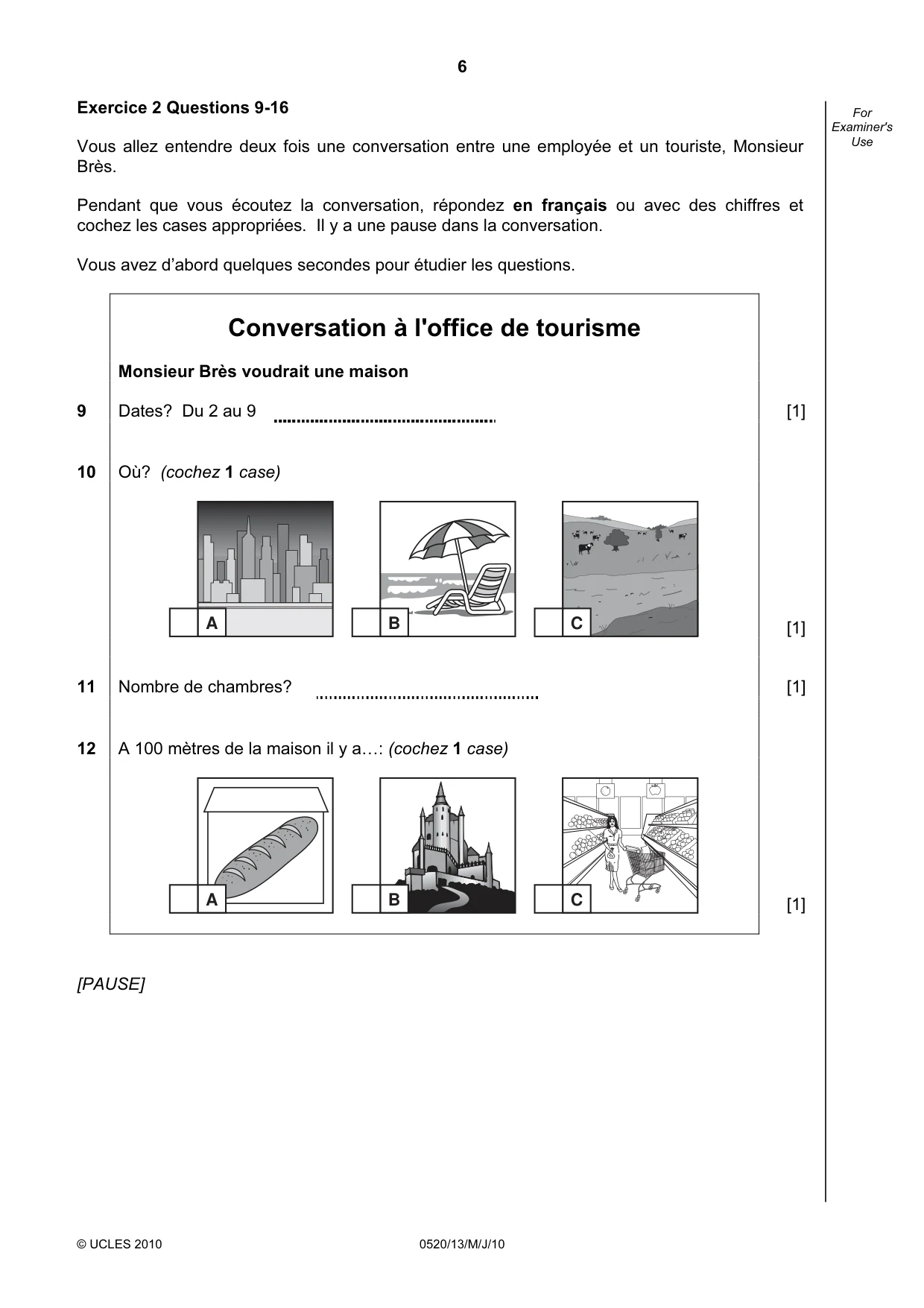 Cambridge IGCSE French - Foreign Language 0520 2010 May/June Paper 1 · Variant 3 question paper, page 6 of 12