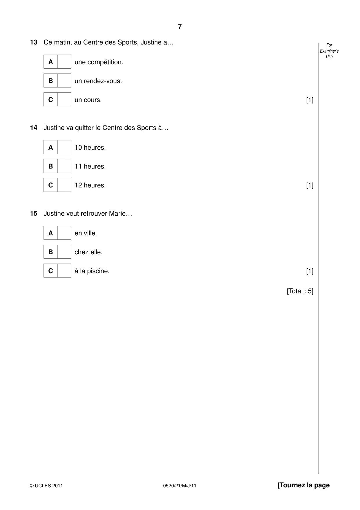 Cambridge IGCSE French - Foreign Language 0520 2011 May/June Paper 2 · Variant 1 question paper, page 7 of 20