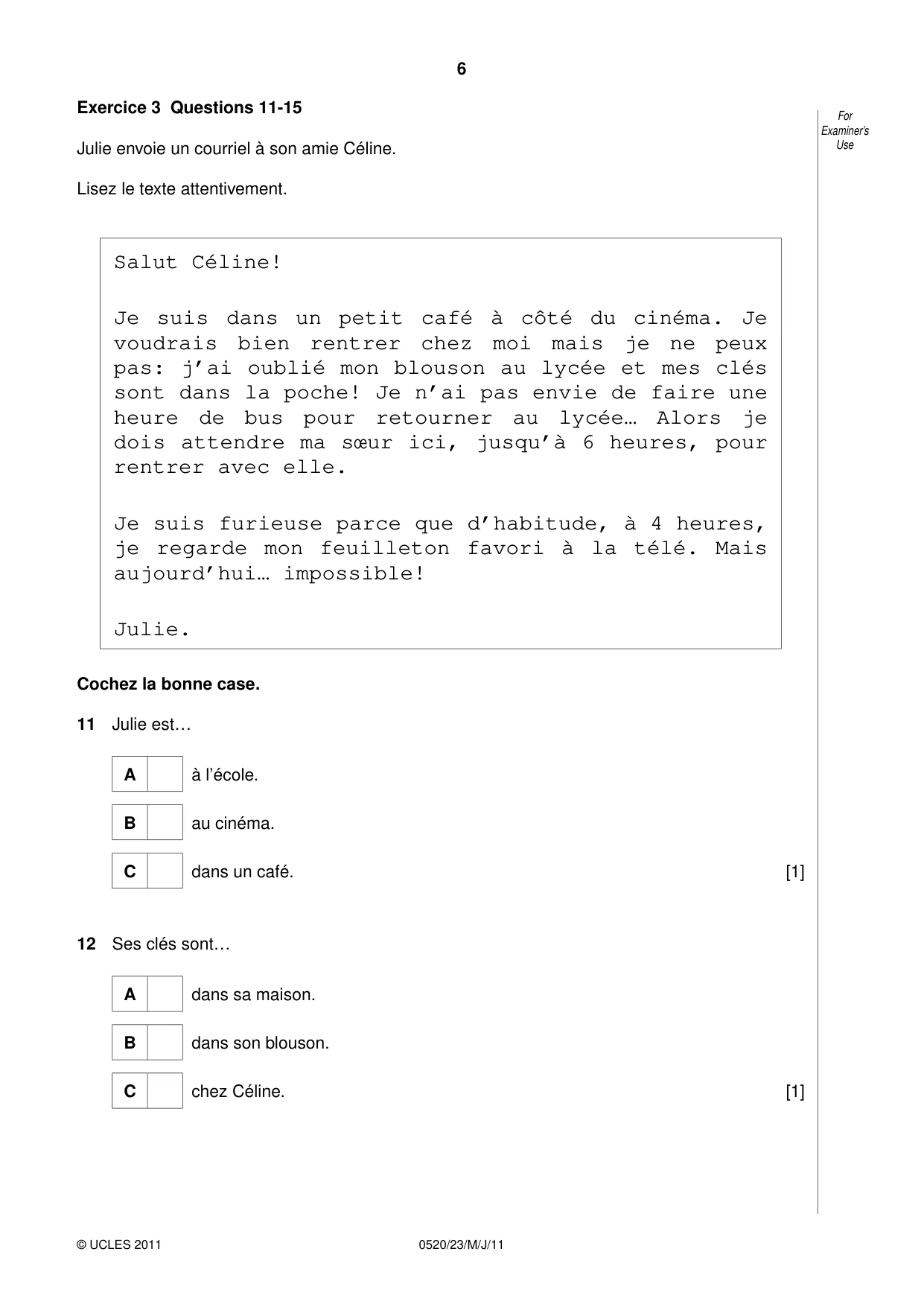 Cambridge IGCSE French - Foreign Language 0520 2011 May/June Paper 2 · Variant 3 question paper, page 6 of 20