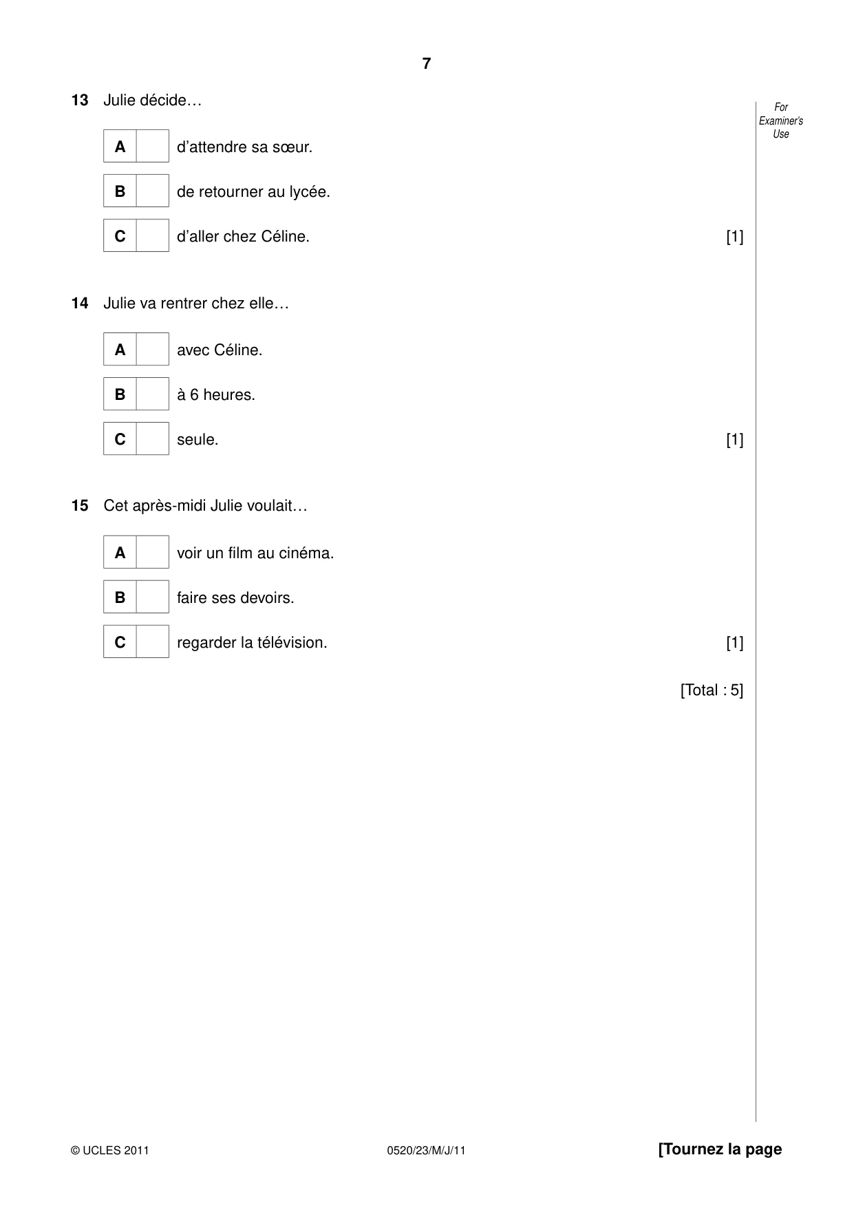 Cambridge IGCSE French - Foreign Language 0520 2011 May/June Paper 2 · Variant 3 question paper, page 7 of 20