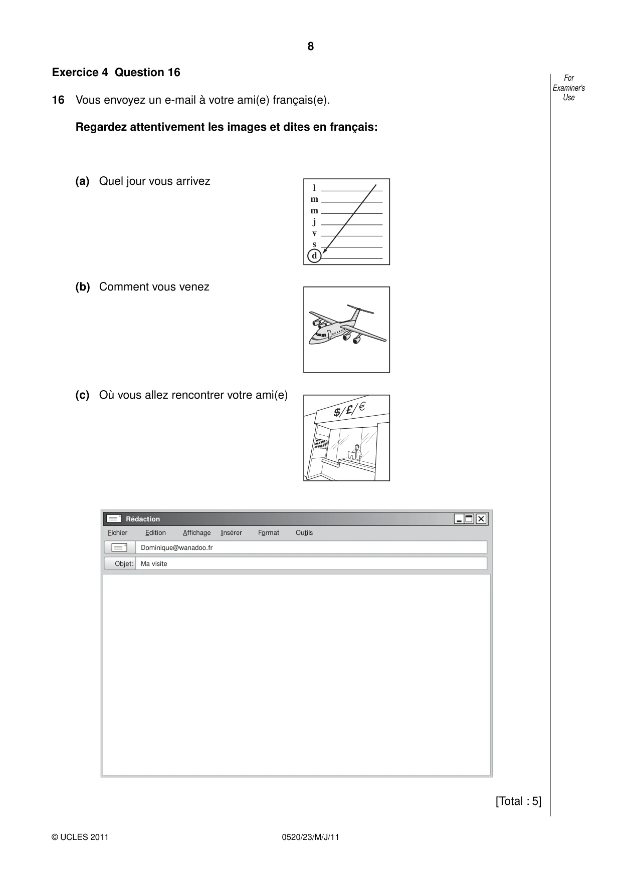 Cambridge IGCSE French - Foreign Language 0520 2011 May/June Paper 2 · Variant 3 question paper, page 8 of 20