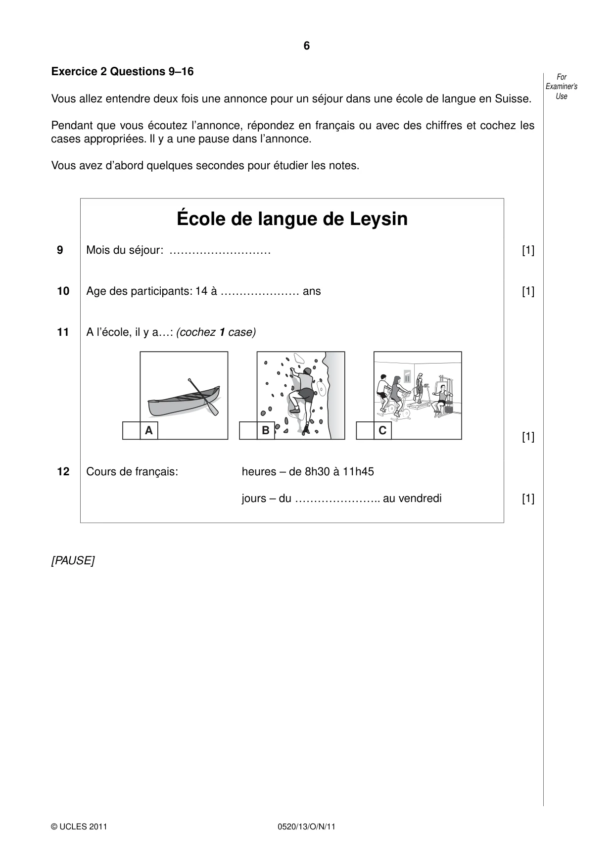 Cambridge IGCSE French - Foreign Language 0520 2011 Oct/Nov Paper 1 · Variant 3 question paper, page 6 of 12