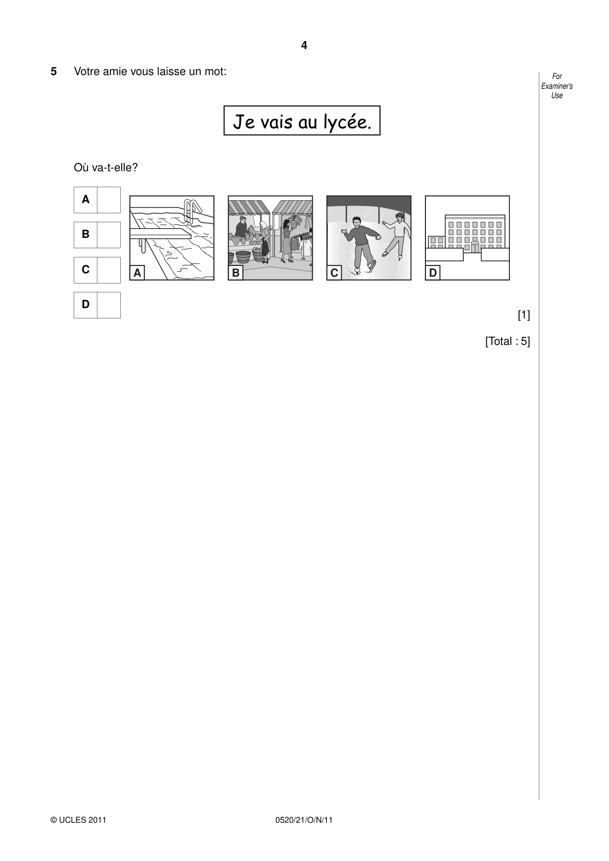Cambridge IGCSE French - Foreign Language 0520 2011 Oct/Nov Paper 2 · Variant 1 question paper, page 4 of 20
