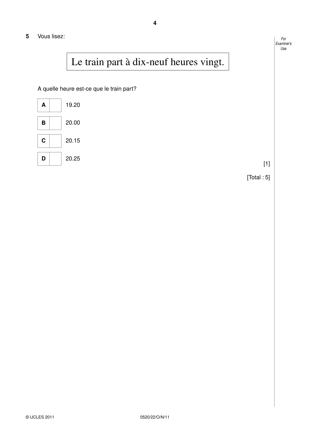 Cambridge IGCSE French - Foreign Language 0520 2011 Oct/Nov Paper 2 · Variant 2 question paper, page 4 of 20