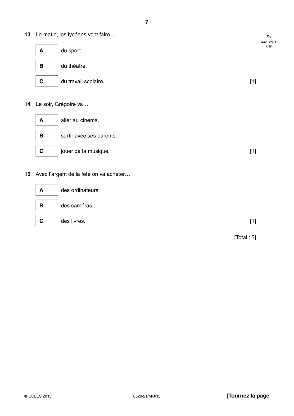 Cambridge IGCSE French - Foreign Language 0520 2013 May/June Paper 2 · Variant 1 question paper, page 7 of 20