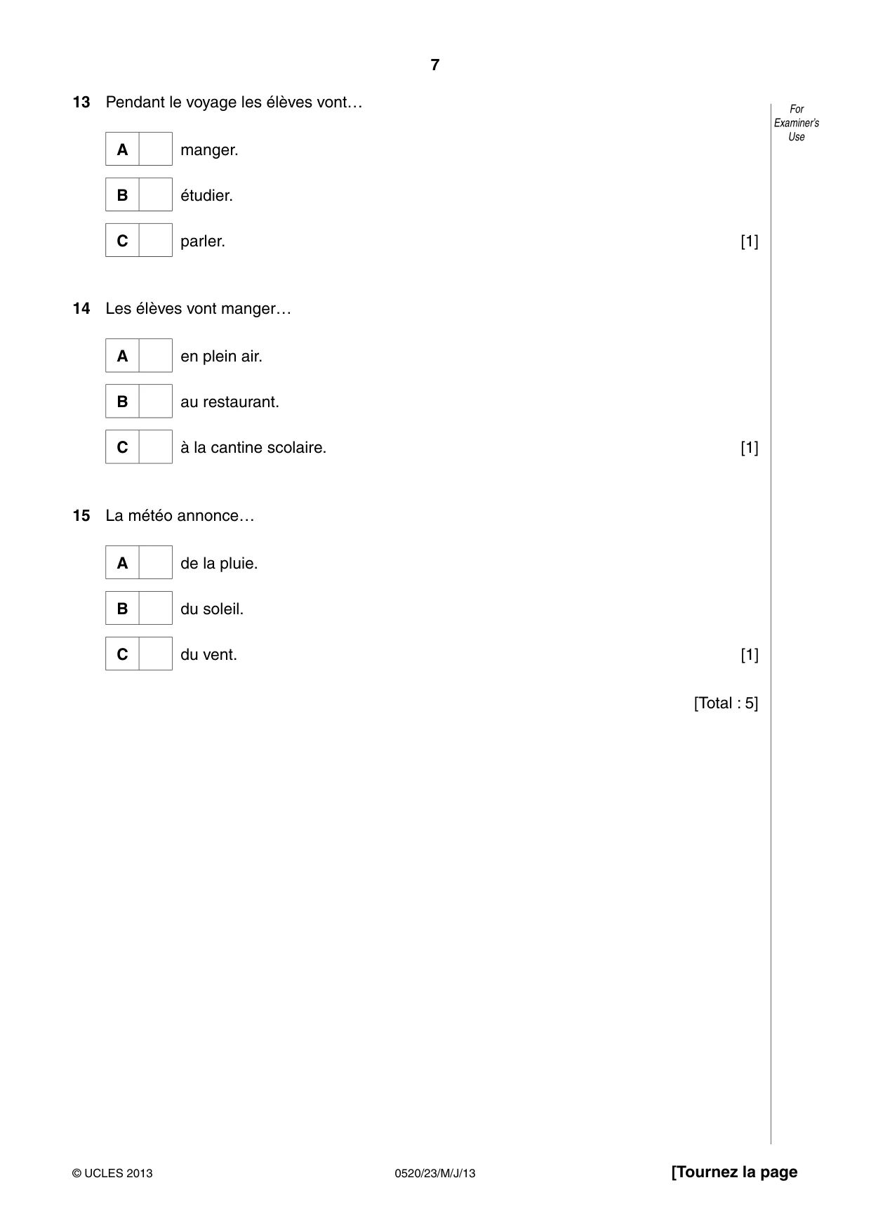 Cambridge IGCSE French - Foreign Language 0520 2013 May/June Paper 2 · Variant 3 question paper, page 7 of 20