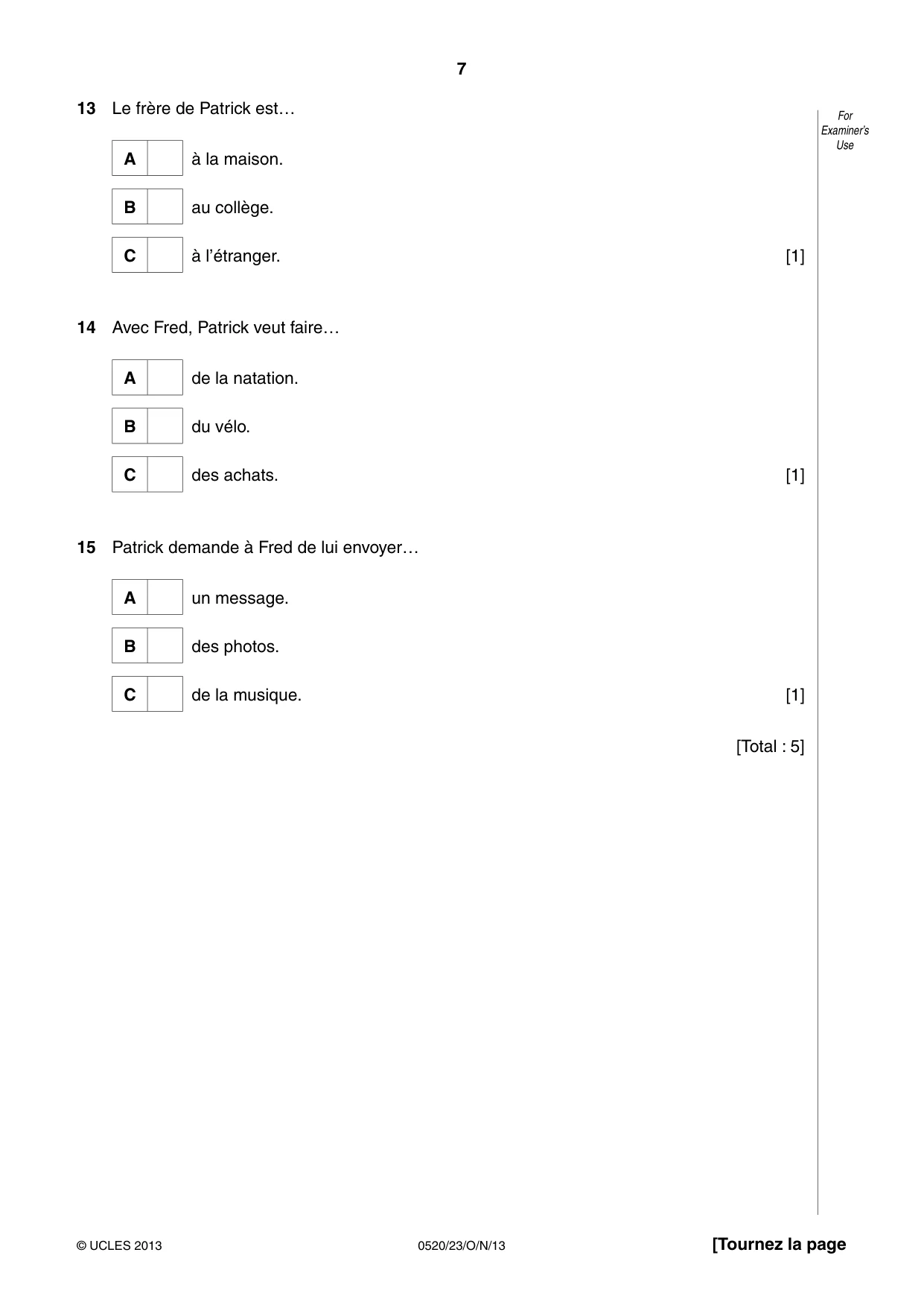 Cambridge IGCSE French - Foreign Language 0520 2013 Oct/Nov Paper 2 · Variant 3 question paper, page 7 of 20
