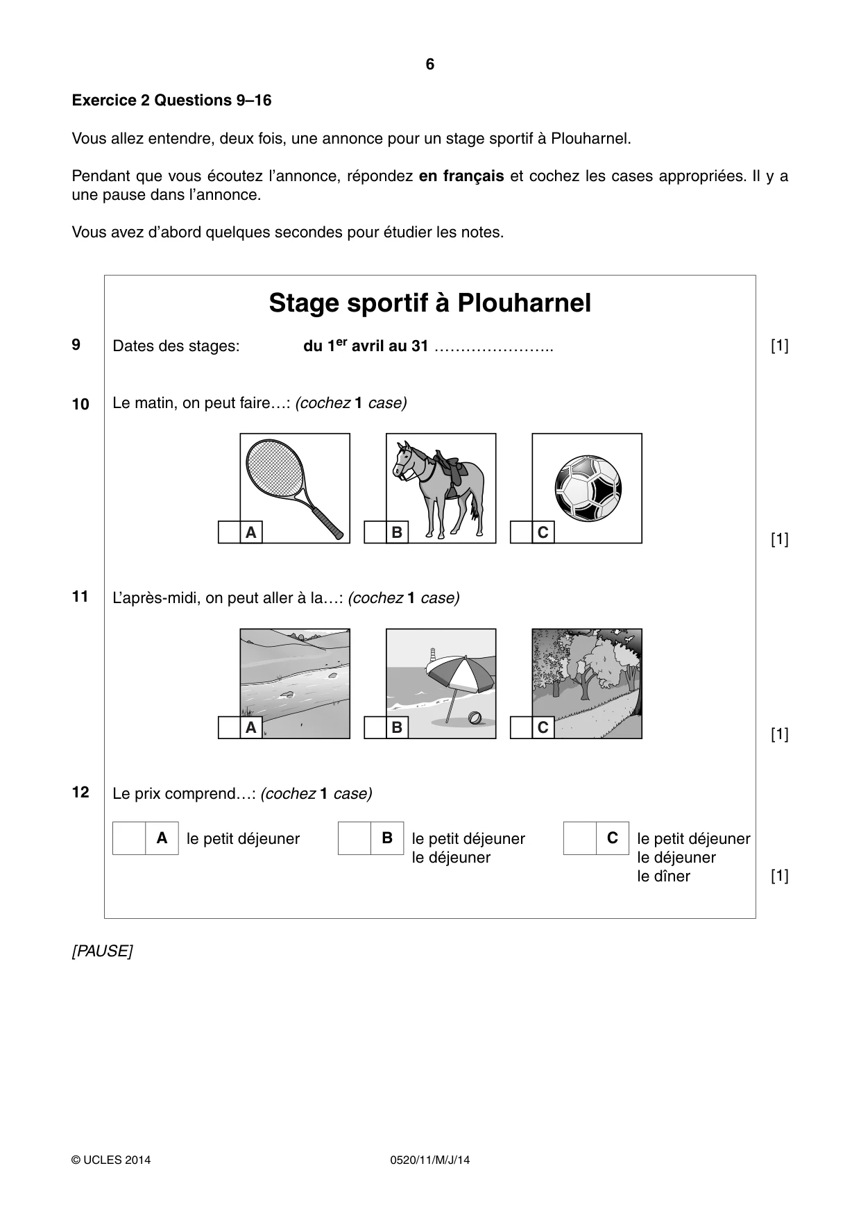 Cambridge IGCSE French - Foreign Language 0520 2014 May/June Paper 1 · Variant 1 question paper, page 6 of 12