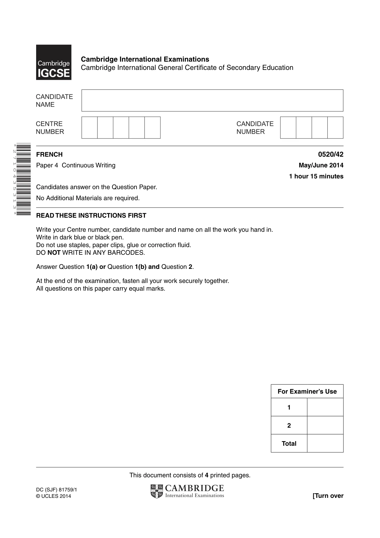 Cambridge IGCSE French - Foreign Language 0520 2014 May/June Paper 4 · Variant 2 question paper, page 1 of 4