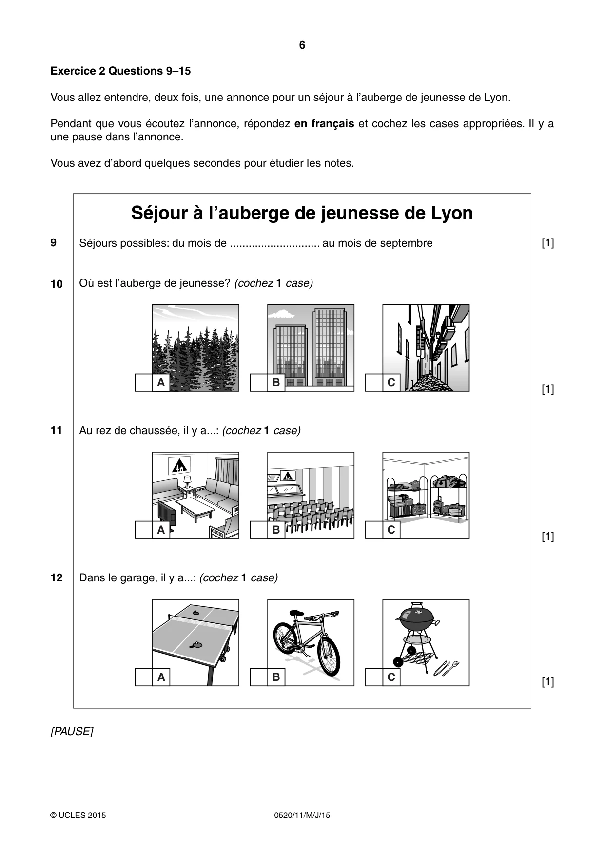 Cambridge IGCSE French - Foreign Language 0520 2015 May/June Paper 1 · Variant 1 question paper, page 6 of 12