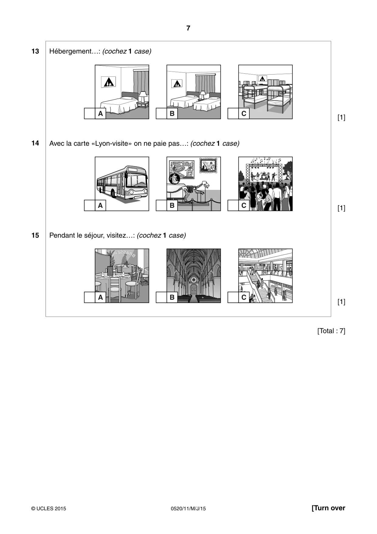 Cambridge IGCSE French - Foreign Language 0520 2015 May/June Paper 1 · Variant 1 question paper, page 7 of 12
