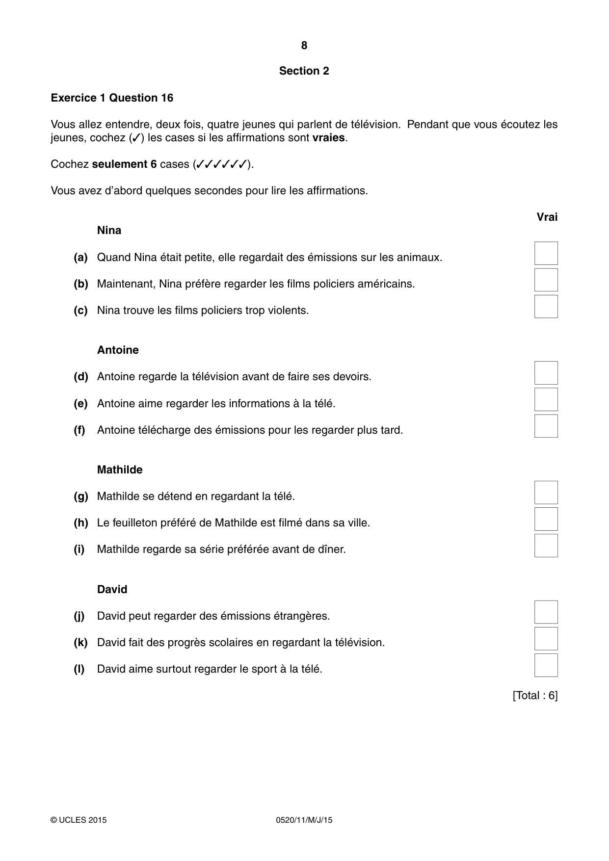 Cambridge IGCSE French - Foreign Language 0520 2015 May/June Paper 1 · Variant 1 question paper, page 8 of 12