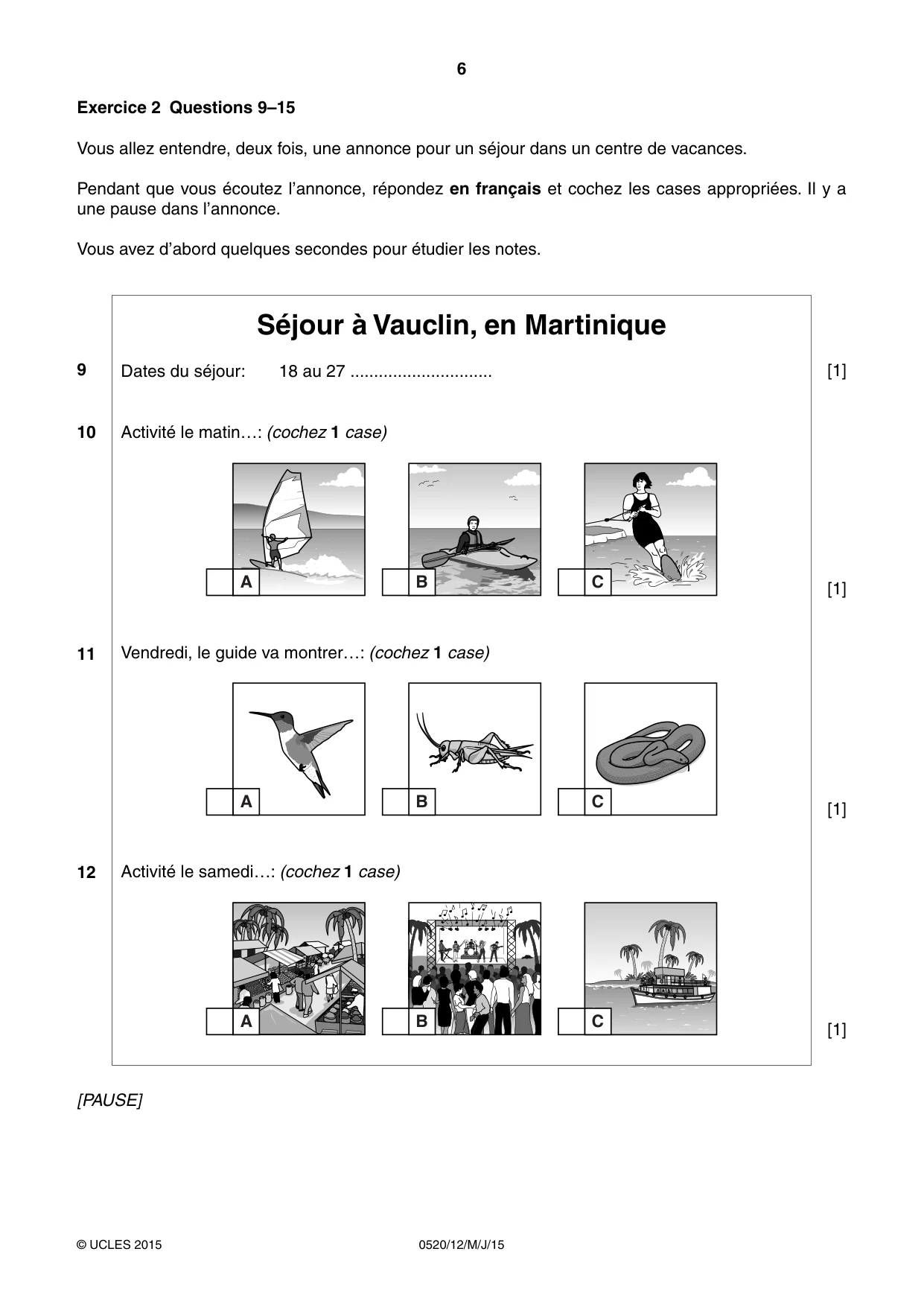 Cambridge IGCSE French - Foreign Language 0520 2015 May/June Paper 1 · Variant 2 question paper, page 6 of 12