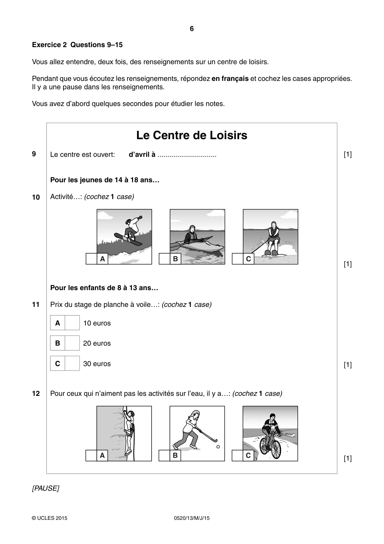 Cambridge IGCSE French - Foreign Language 0520 2015 May/June Paper 1 · Variant 3 question paper, page 6 of 12