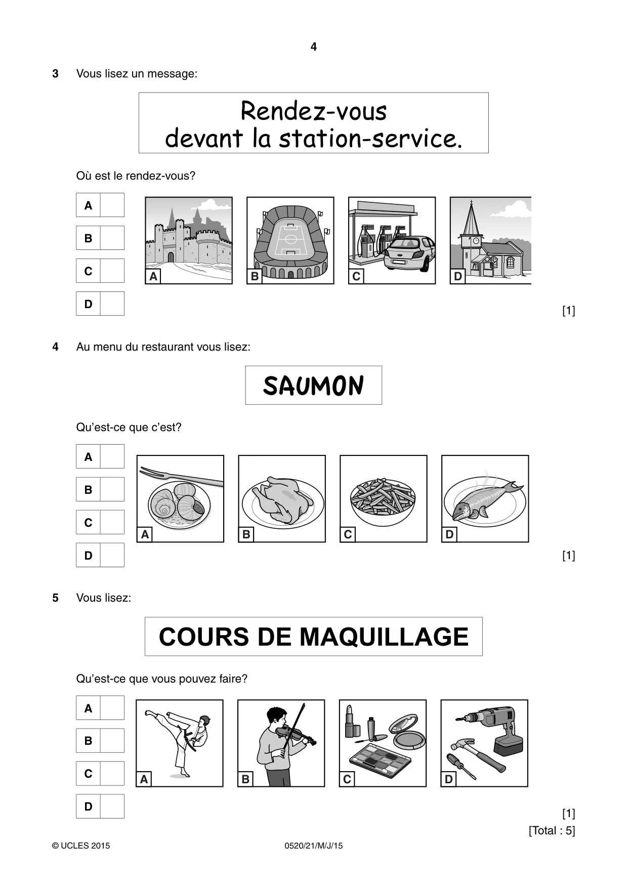 Cambridge IGCSE French - Foreign Language 0520 2015 May/June Paper 2 · Variant 1 question paper, page 4 of 16