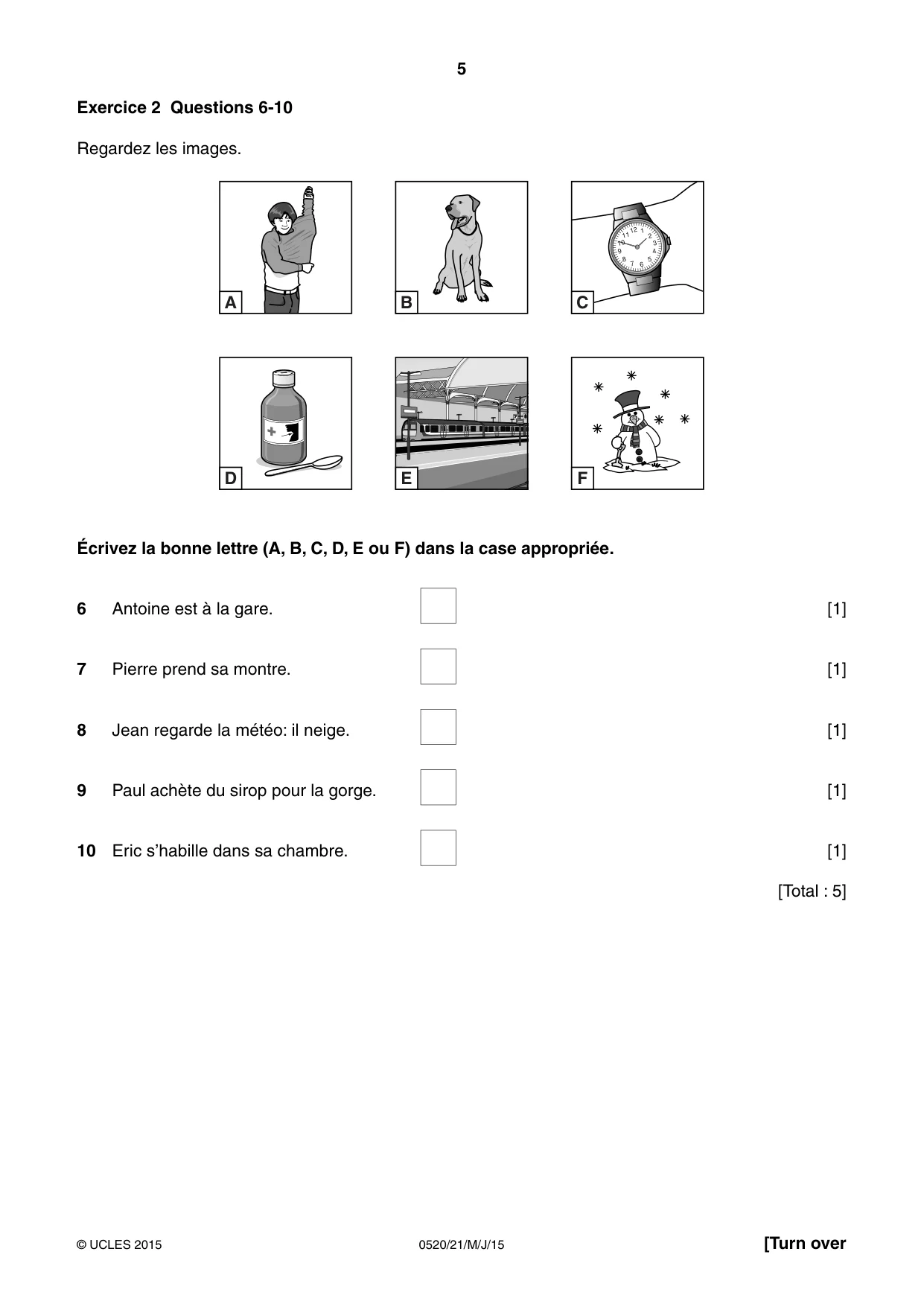 Cambridge IGCSE French - Foreign Language 0520 2015 May/June Paper 2 · Variant 1 question paper, page 5 of 16