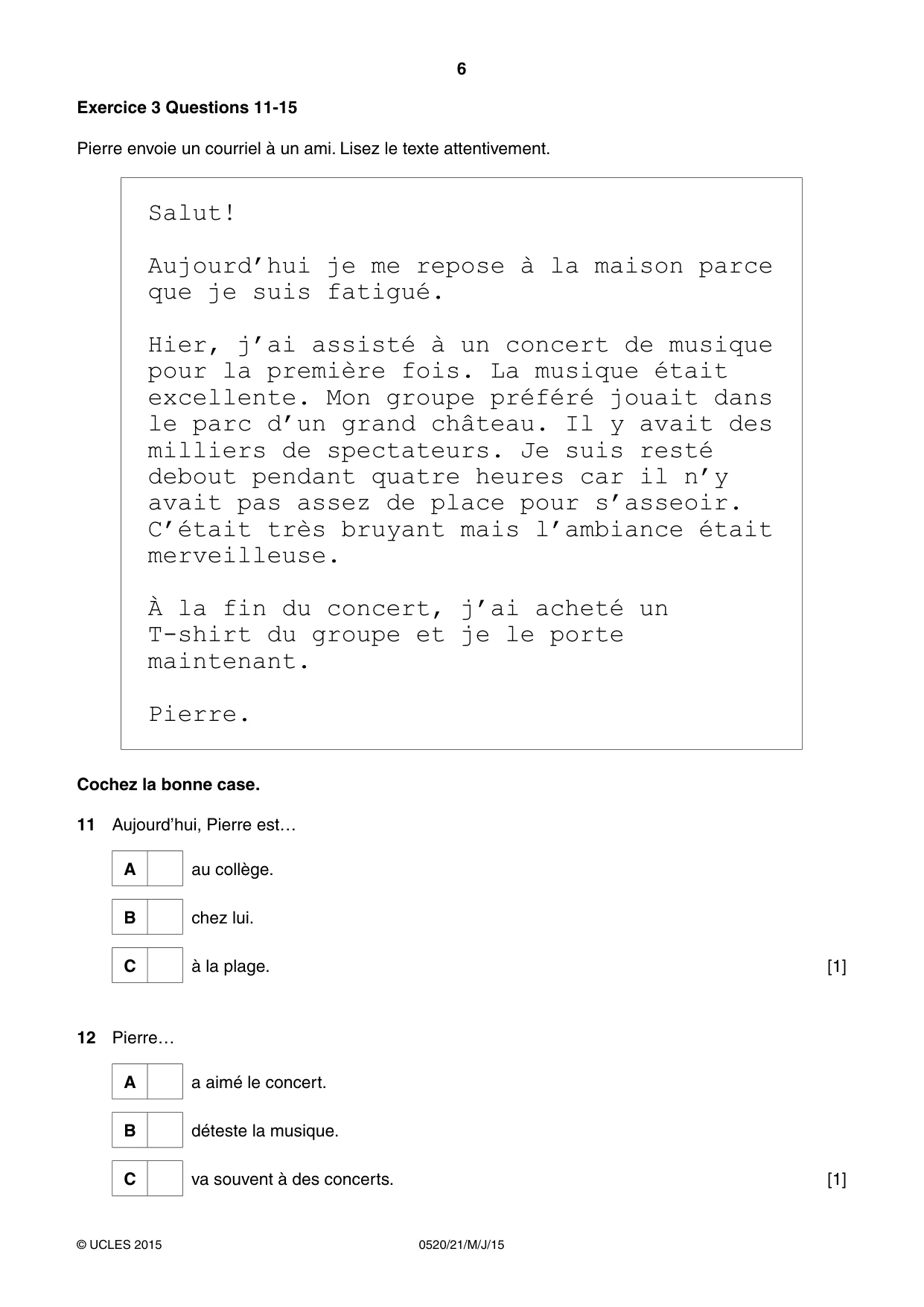 Cambridge IGCSE French - Foreign Language 0520 2015 May/June Paper 2 · Variant 1 question paper, page 6 of 16
