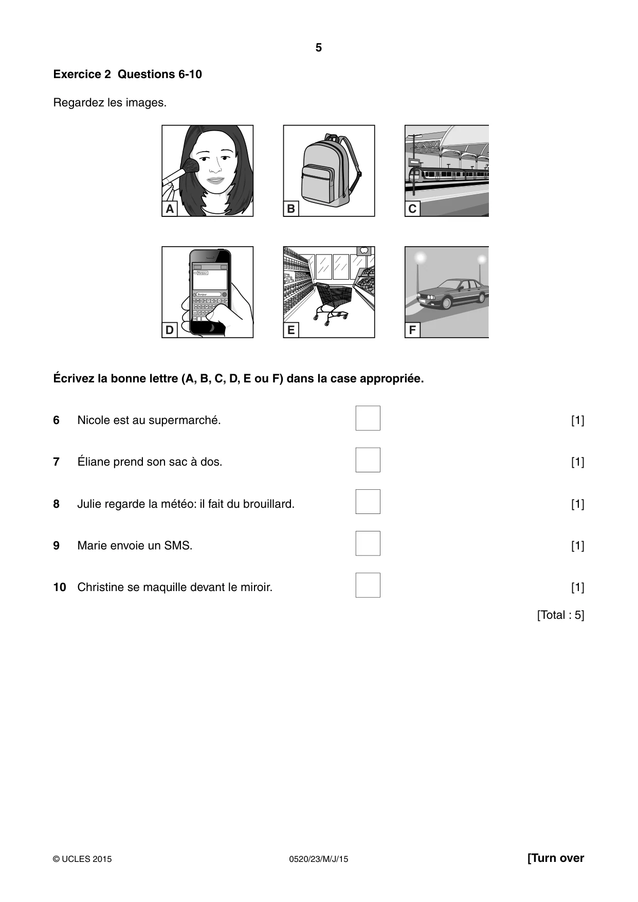 Cambridge IGCSE French - Foreign Language 0520 2015 May/June Paper 2 · Variant 3 question paper, page 5 of 16