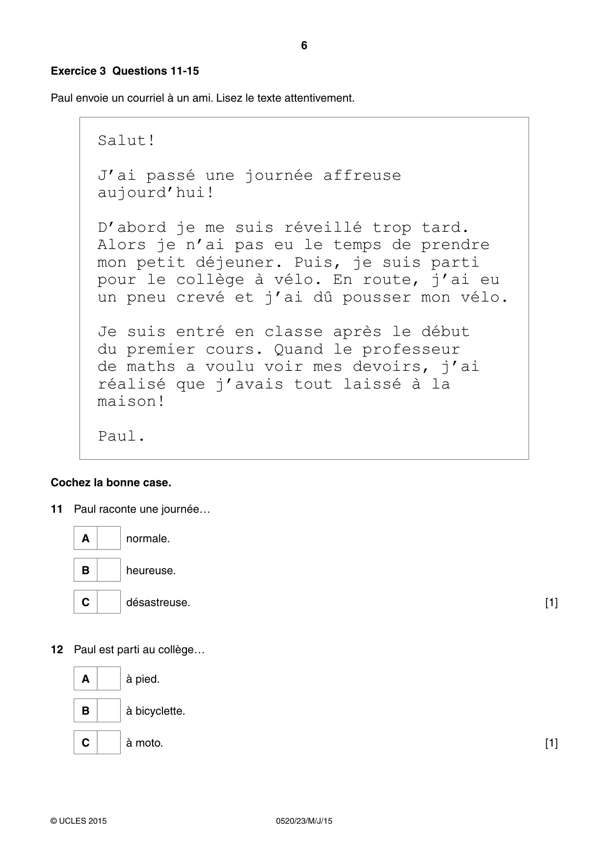 Cambridge IGCSE French - Foreign Language 0520 2015 May/June Paper 2 · Variant 3 question paper, page 6 of 16
