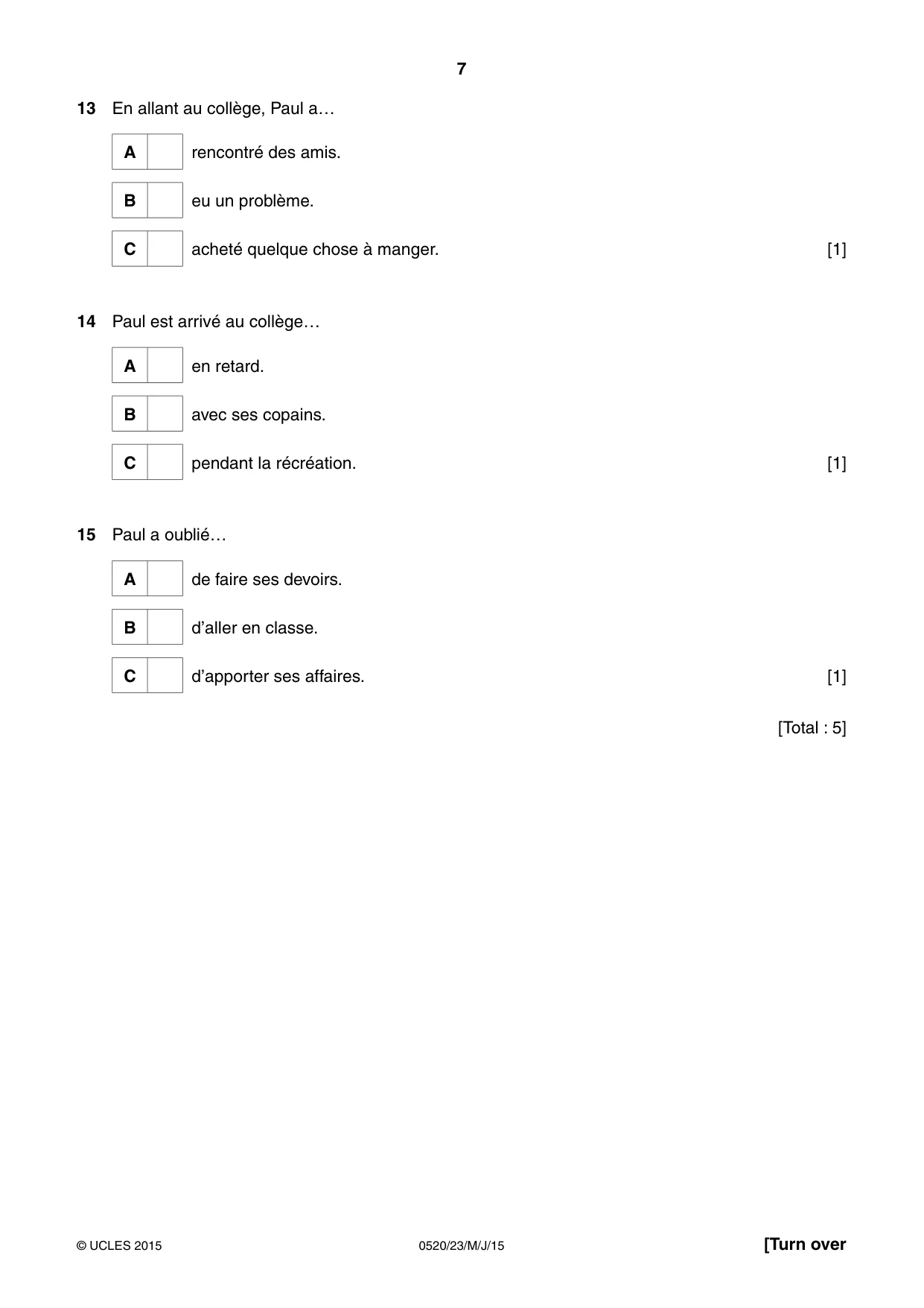 Cambridge IGCSE French - Foreign Language 0520 2015 May/June Paper 2 · Variant 3 question paper, page 7 of 16