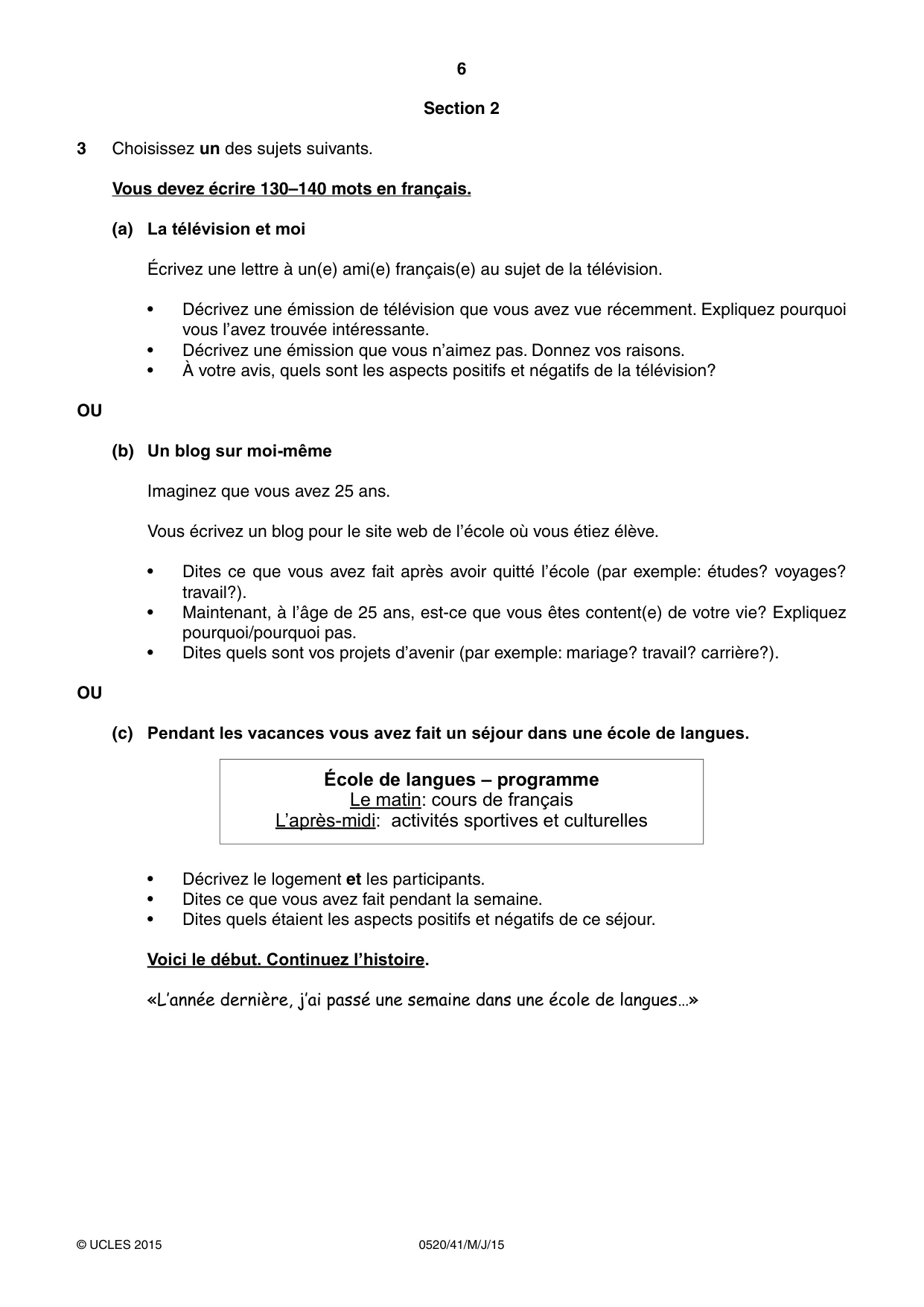 Cambridge IGCSE French - Foreign Language 0520 2015 May/June Paper 4 · Variant 1 question paper, page 6 of 8