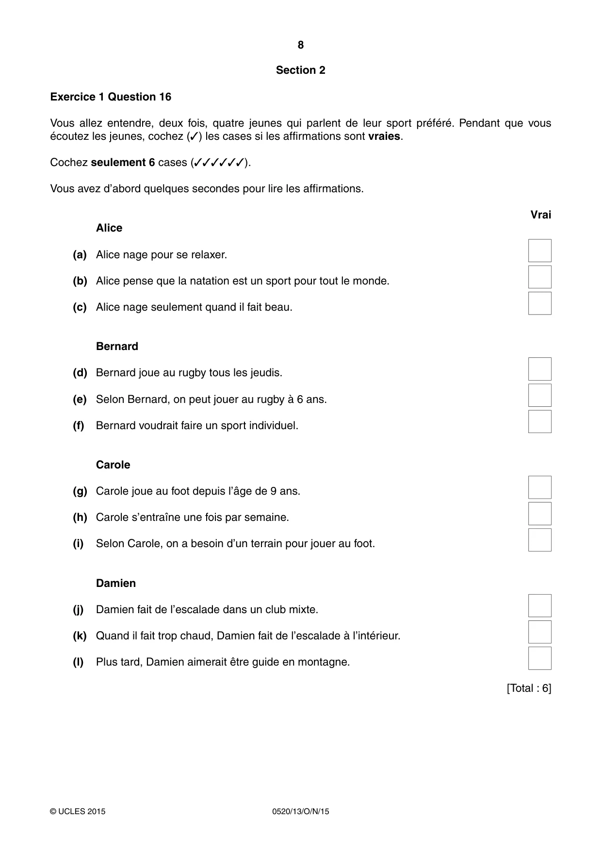 Cambridge IGCSE French - Foreign Language 0520 2015 Oct/Nov Paper 1 · Variant 3 question paper, page 8 of 12