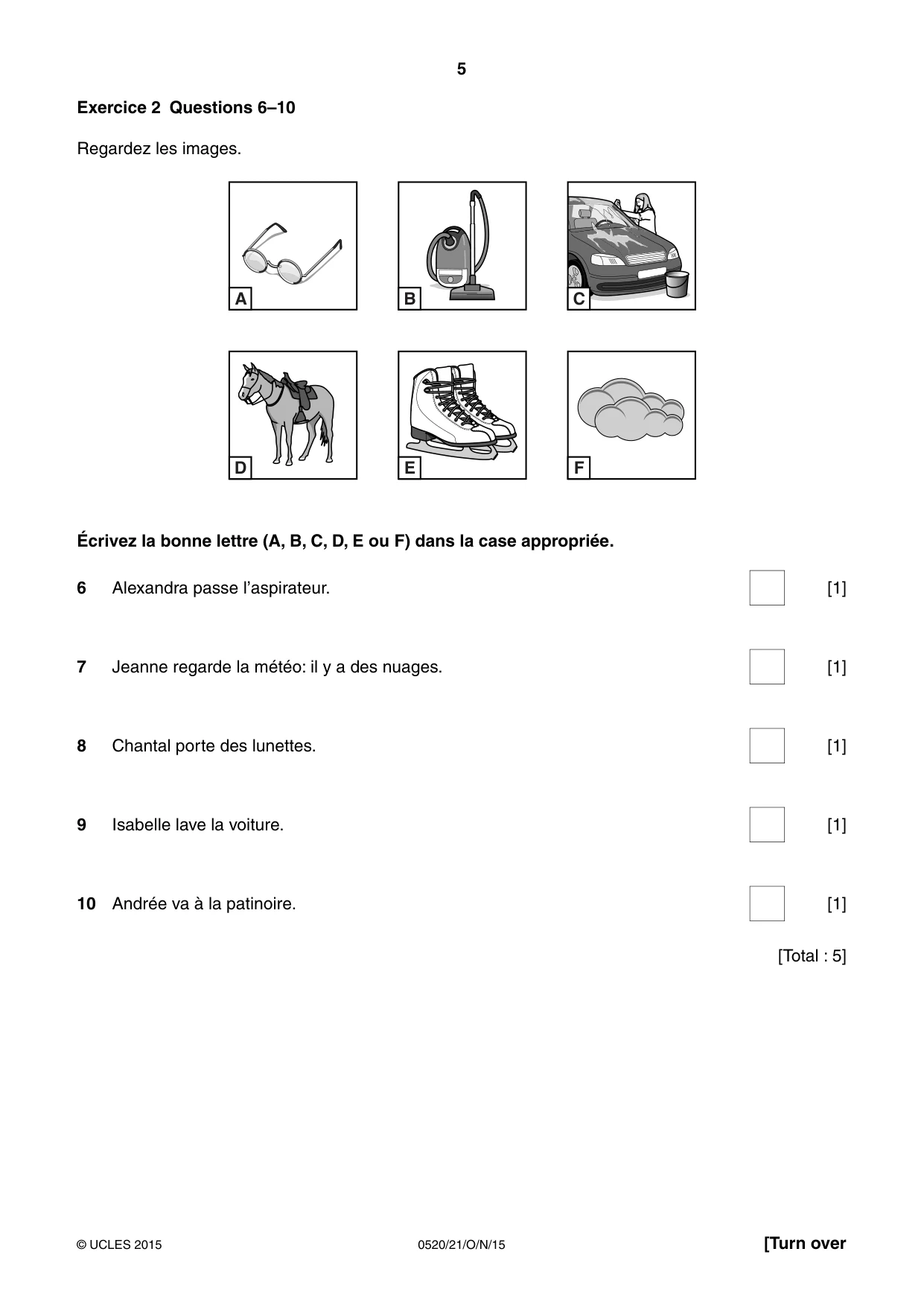 Cambridge IGCSE French - Foreign Language 0520 2015 Oct/Nov Paper 2 · Variant 1 question paper, page 5 of 16
