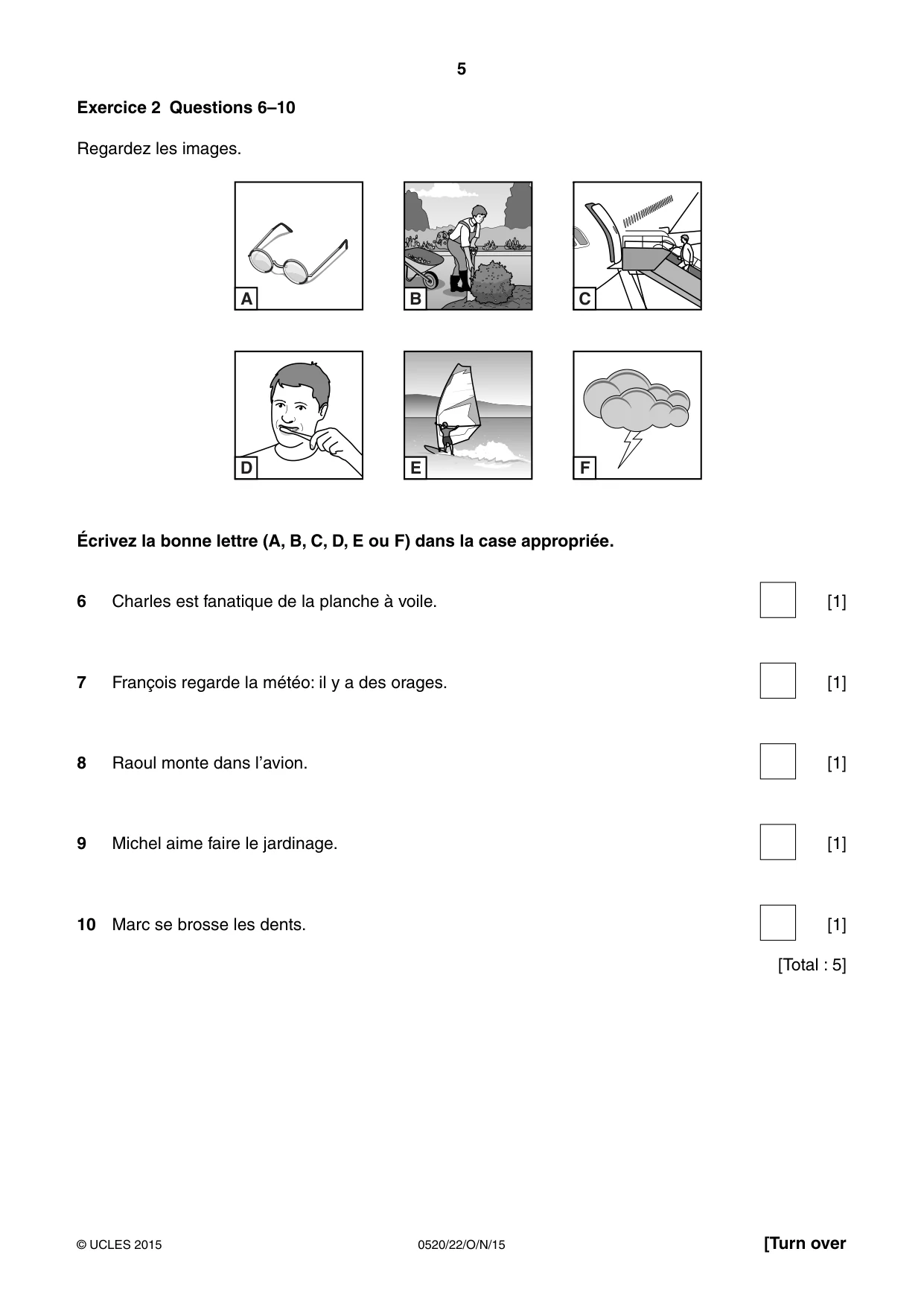 Cambridge IGCSE French - Foreign Language 0520 2015 Oct/Nov Paper 2 · Variant 2 question paper, page 5 of 16