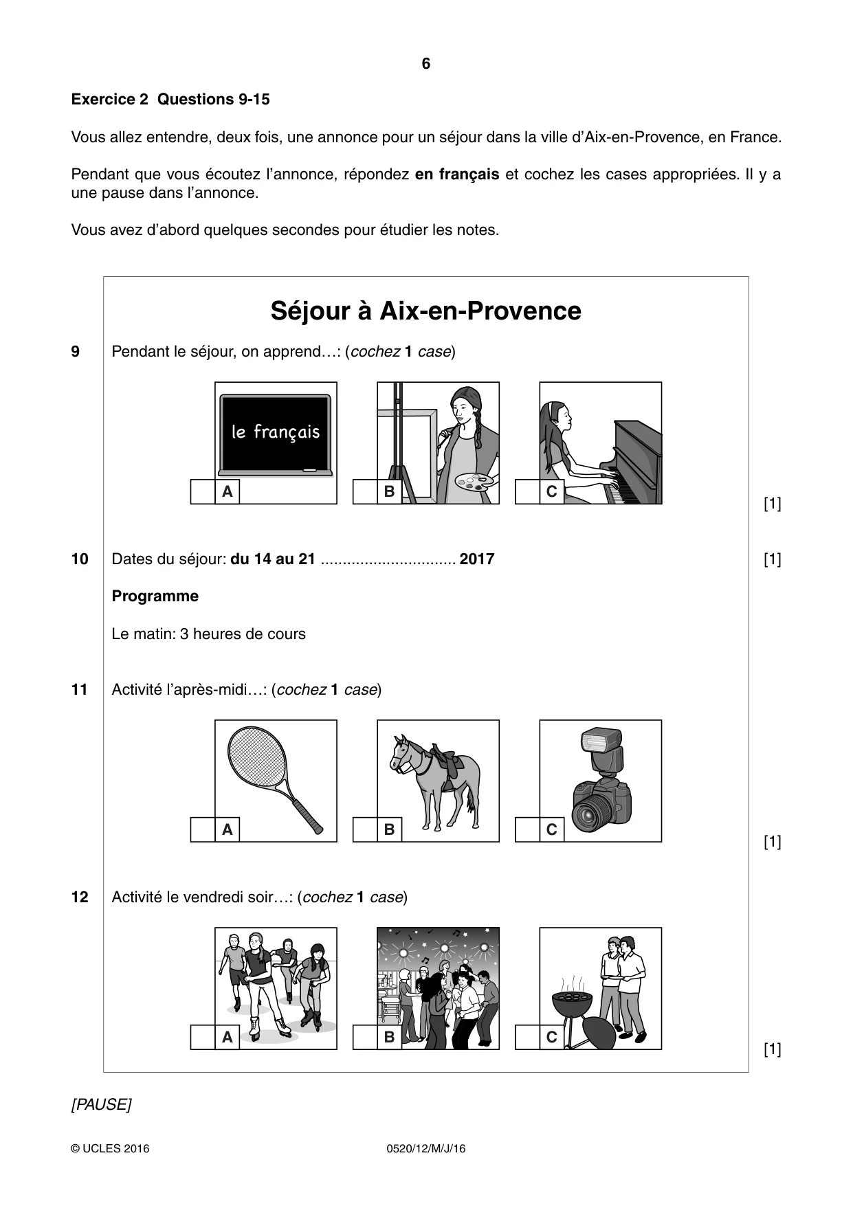 Cambridge IGCSE French - Foreign Language 0520 2016 May/June Paper 1 · Variant 2 question paper, page 6 of 12