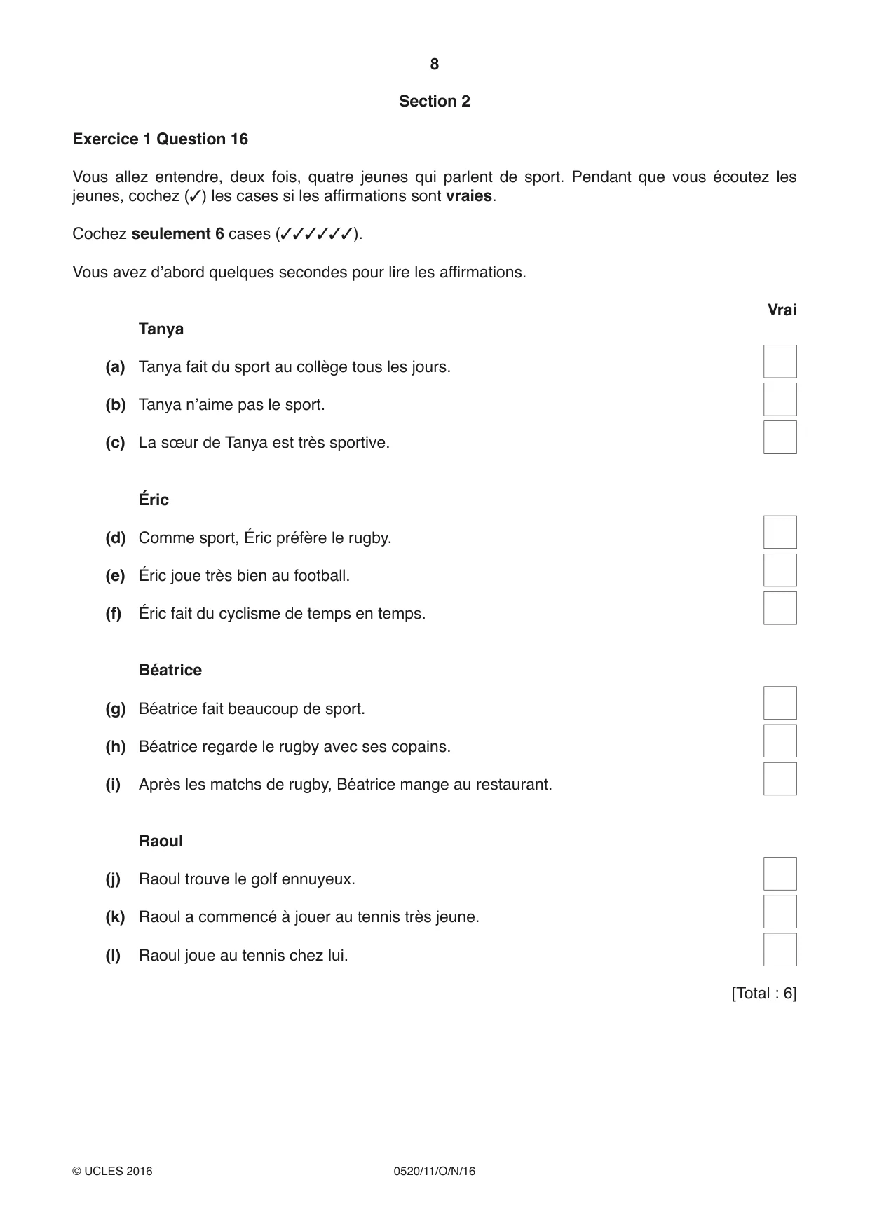 Cambridge IGCSE French - Foreign Language 0520 2016 Oct/Nov Paper 1 · Variant 1 question paper, page 8 of 12