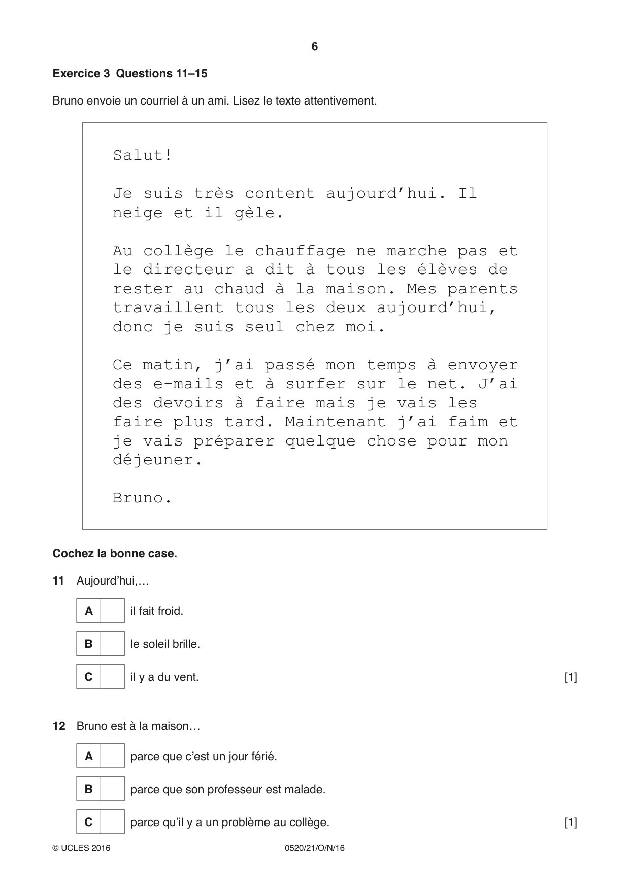 Cambridge IGCSE French - Foreign Language 0520 2016 Oct/Nov Paper 2 · Variant 1 question paper, page 6 of 16