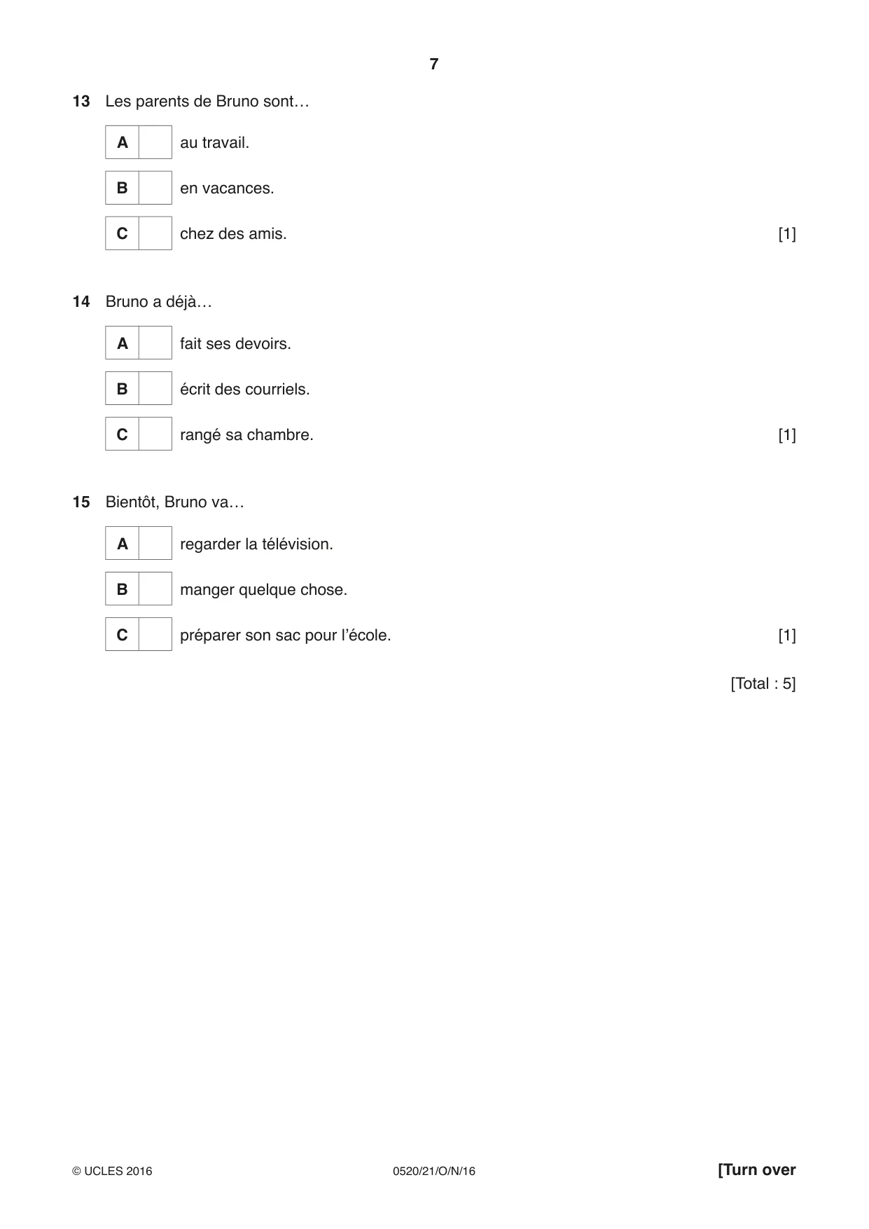 Cambridge IGCSE French - Foreign Language 0520 2016 Oct/Nov Paper 2 · Variant 1 question paper, page 7 of 16