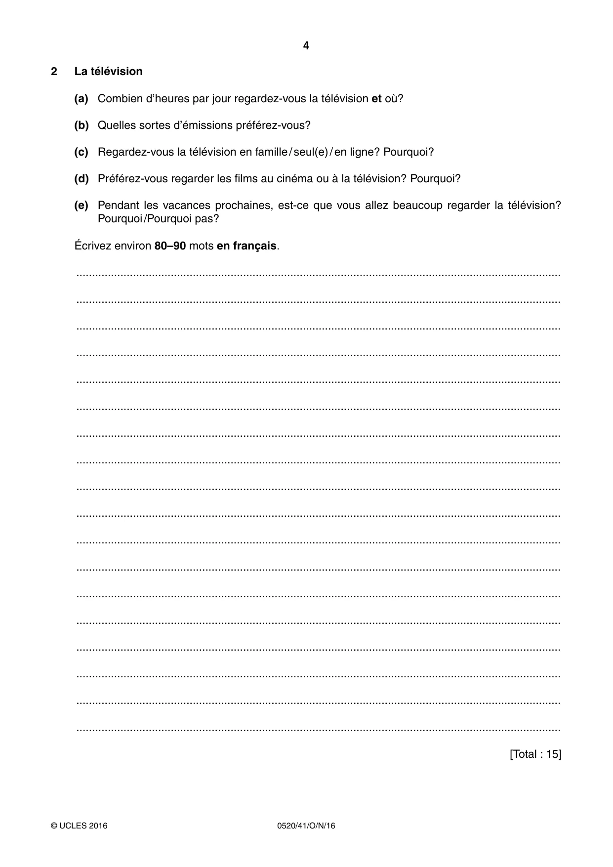 Cambridge IGCSE French - Foreign Language 0520 2016 Oct/Nov Paper 4 · Variant 1 question paper, page 4 of 8
