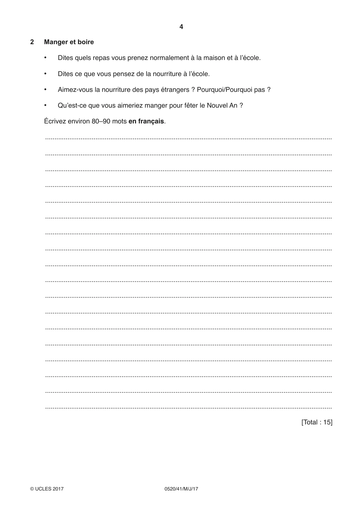 Cambridge IGCSE French - Foreign Language 0520 2017 May/June Paper 4 · Variant 1 question paper, page 4 of 8