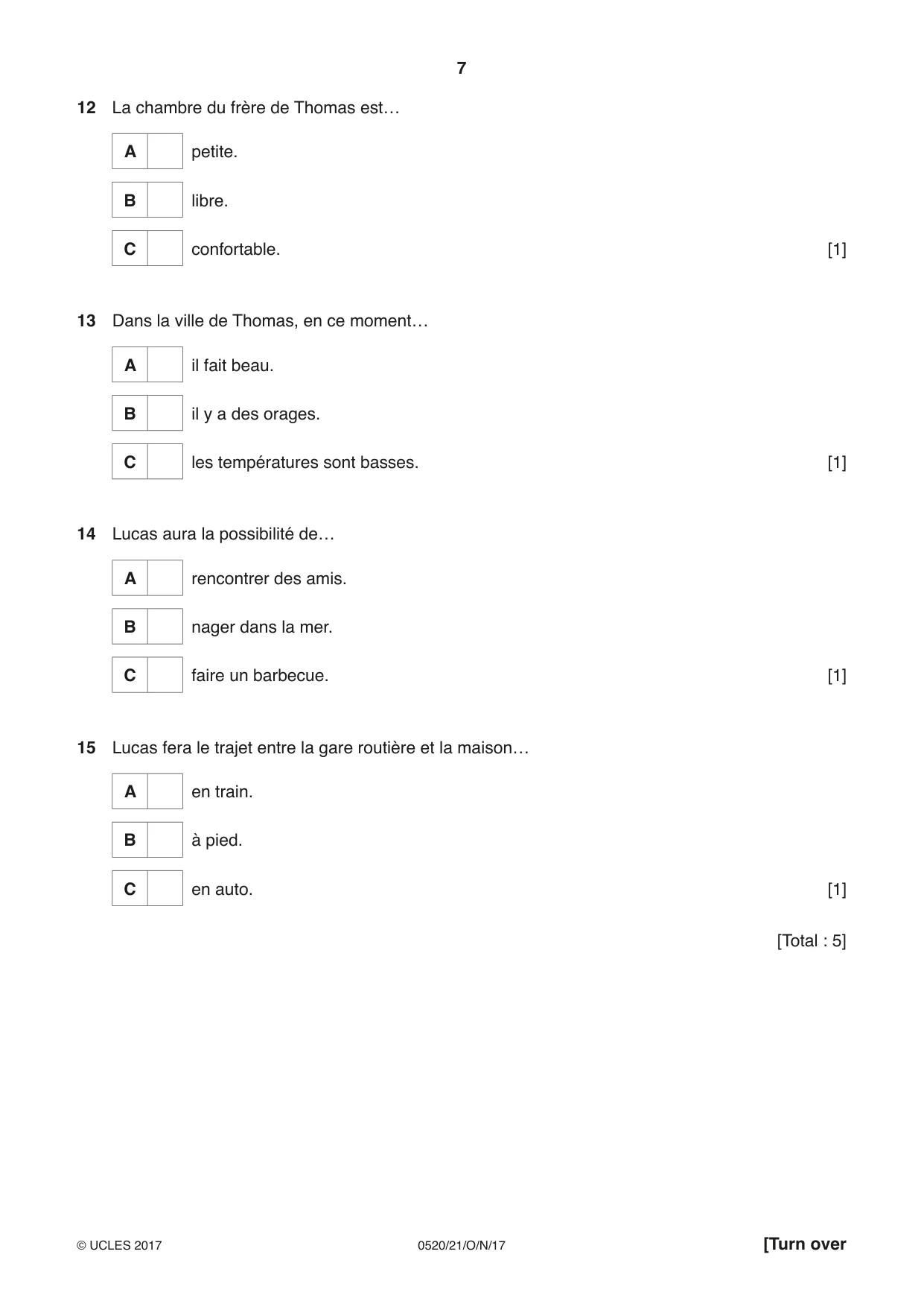 Cambridge IGCSE French - Foreign Language 0520 2017 Oct/Nov Paper 2 · Variant 1 question paper, page 7 of 16