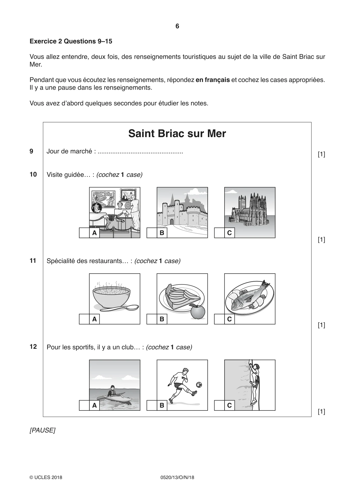 Cambridge IGCSE French - Foreign Language 0520 2018 Oct/Nov Paper 1 · Variant 3 question paper, page 6 of 12