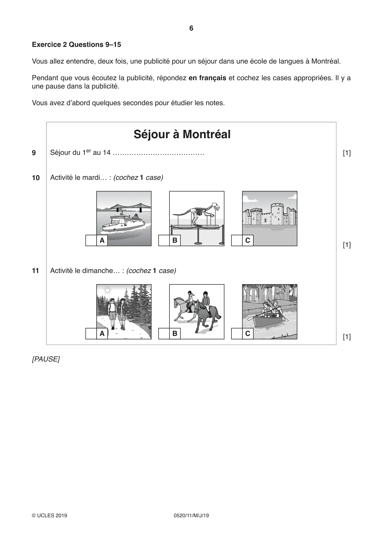 Cambridge IGCSE French - Foreign Language 0520 2019 May/June Paper 1 · Variant 1 question paper, page 6 of 12