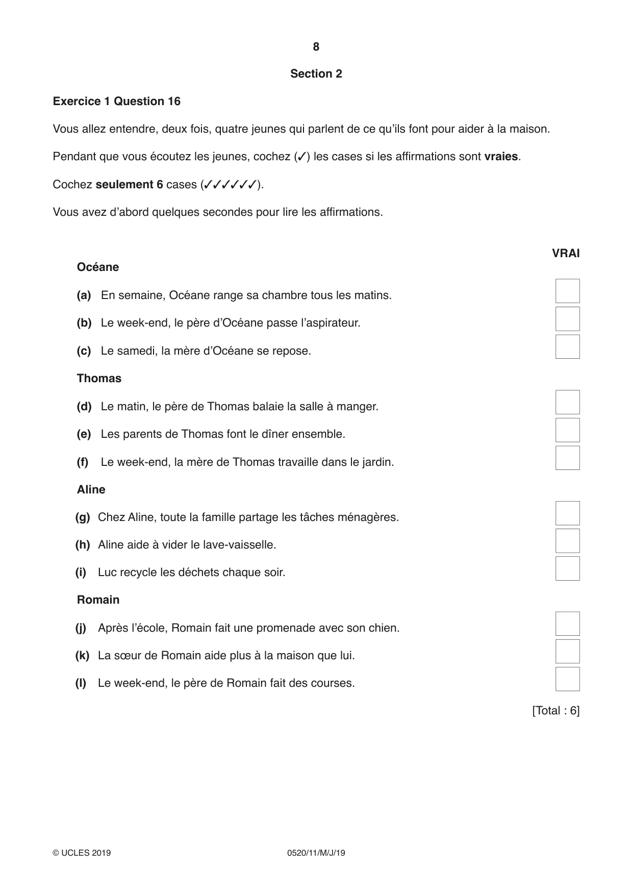 Cambridge IGCSE French - Foreign Language 0520 2019 May/June Paper 1 · Variant 1 question paper, page 8 of 12