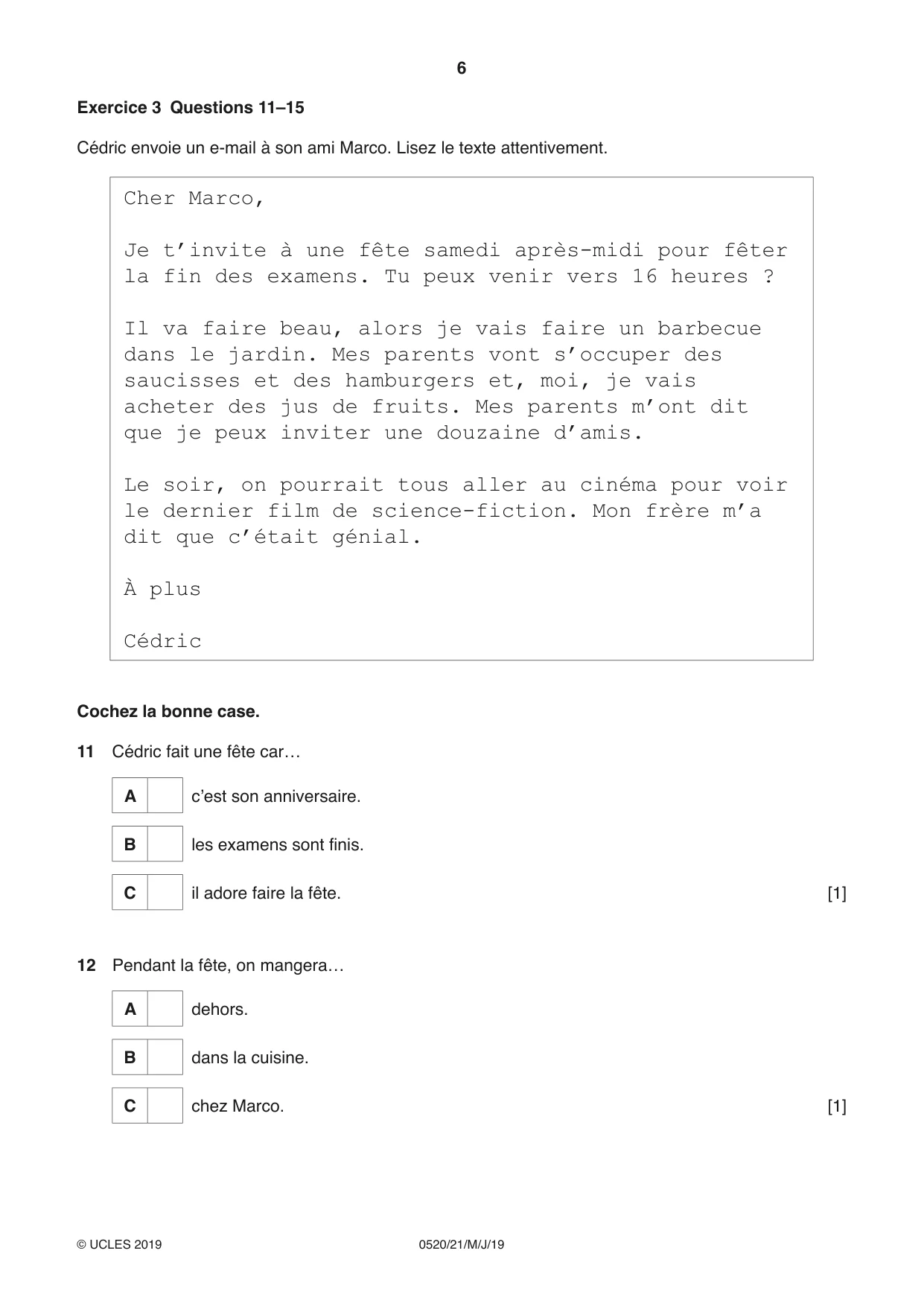 Cambridge IGCSE French - Foreign Language 0520 2019 May/June Paper 2 · Variant 1 question paper, page 6 of 16