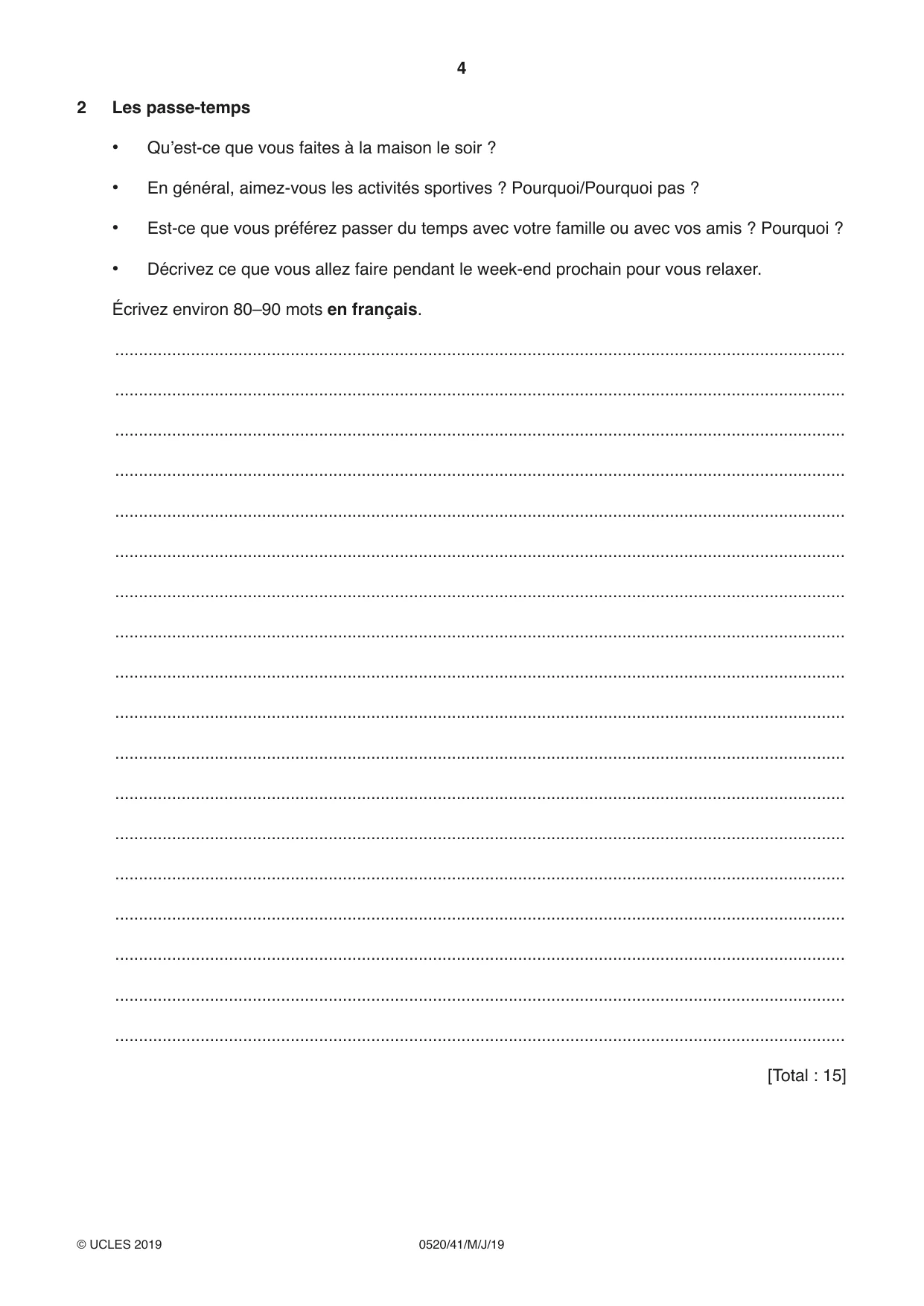 Cambridge IGCSE French - Foreign Language 0520 2019 May/June Paper 4 · Variant 1 question paper, page 4 of 8