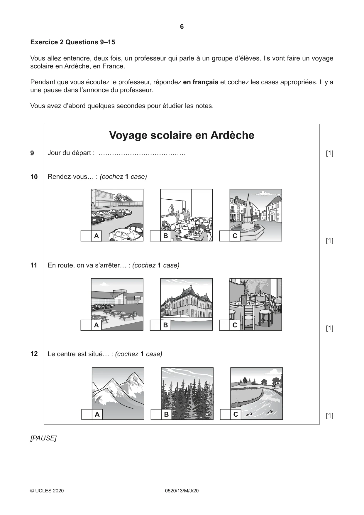 Cambridge IGCSE French - Foreign Language 0520 2020 May/June Paper 1 · Variant 3 question paper, page 6 of 12
