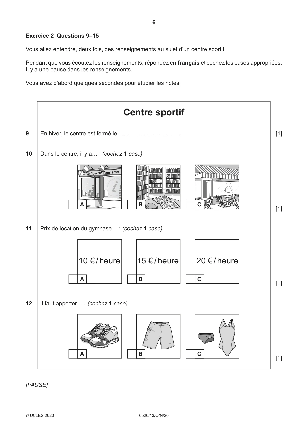 Cambridge IGCSE French - Foreign Language 0520 2020 Oct/Nov Paper 1 · Variant 3 question paper, page 6 of 12