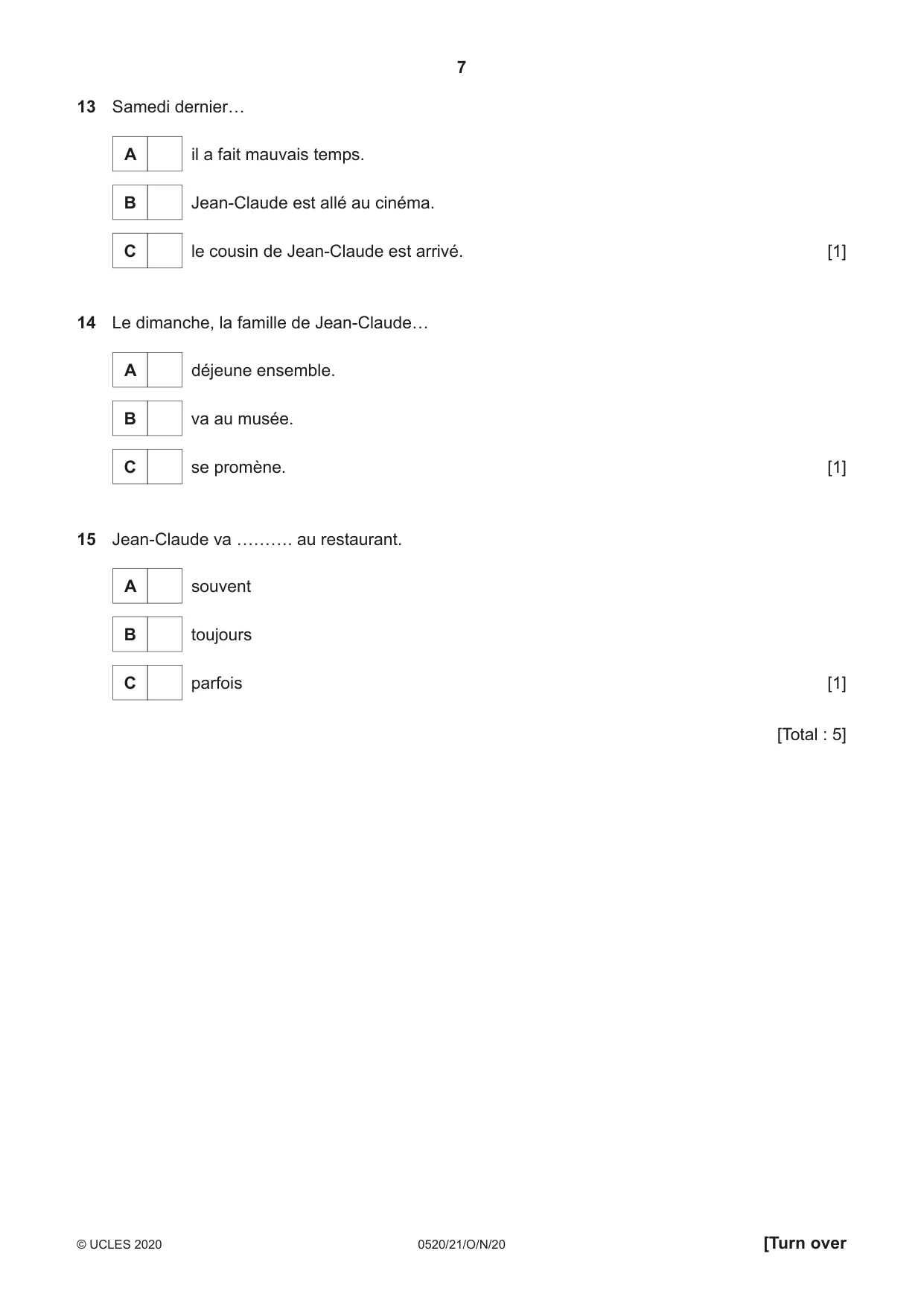 Cambridge IGCSE French - Foreign Language 0520 2020 Oct/Nov Paper 2 · Variant 1 question paper, page 7 of 16